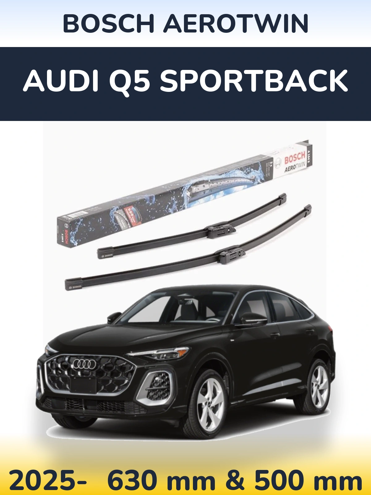 Ștergătoare BOSCH AeroTwin pentru Audi Q5 Sportback