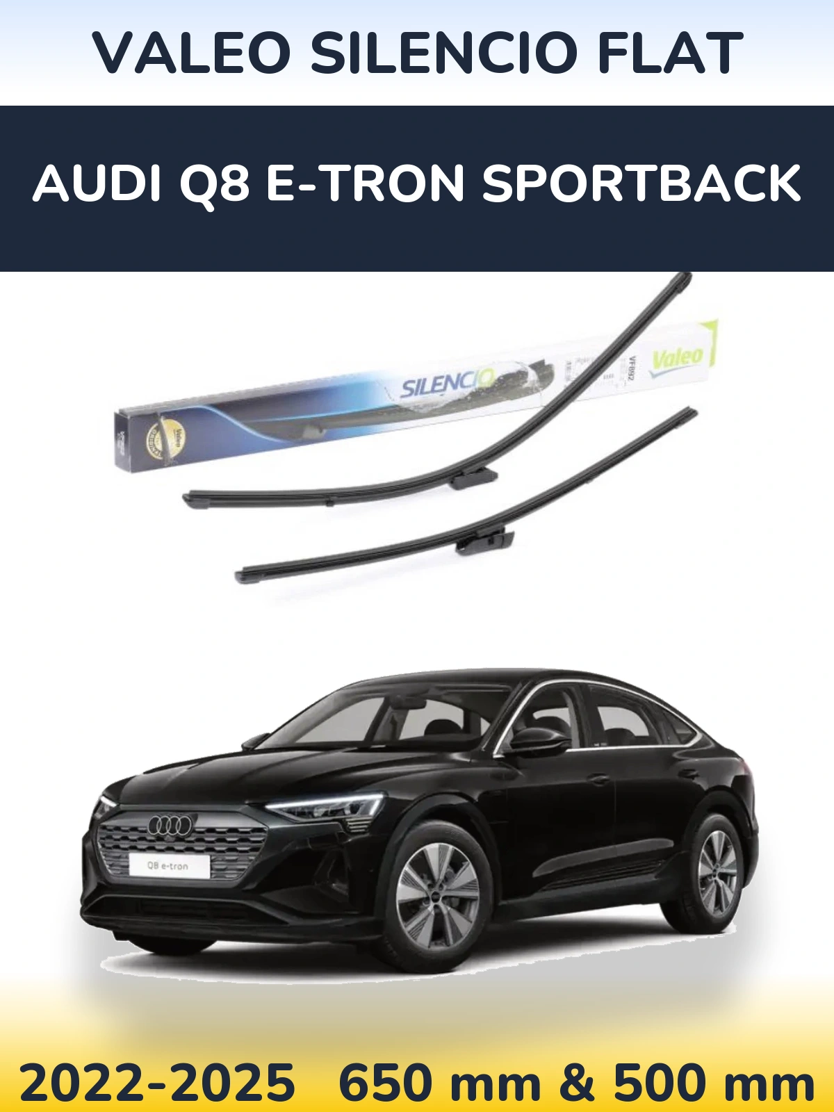 Ștergătoare Valeo Silencio Flat pentru Audi Q8 e-tron Sportback