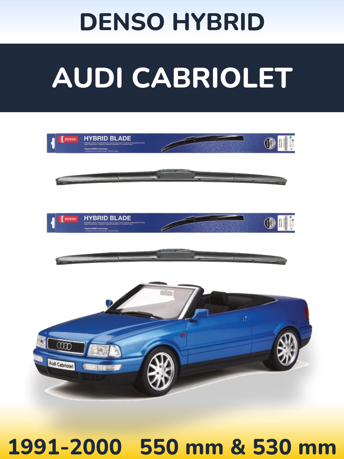 Ștergătoare Denso Hybrid pentru Audi Cabriolet