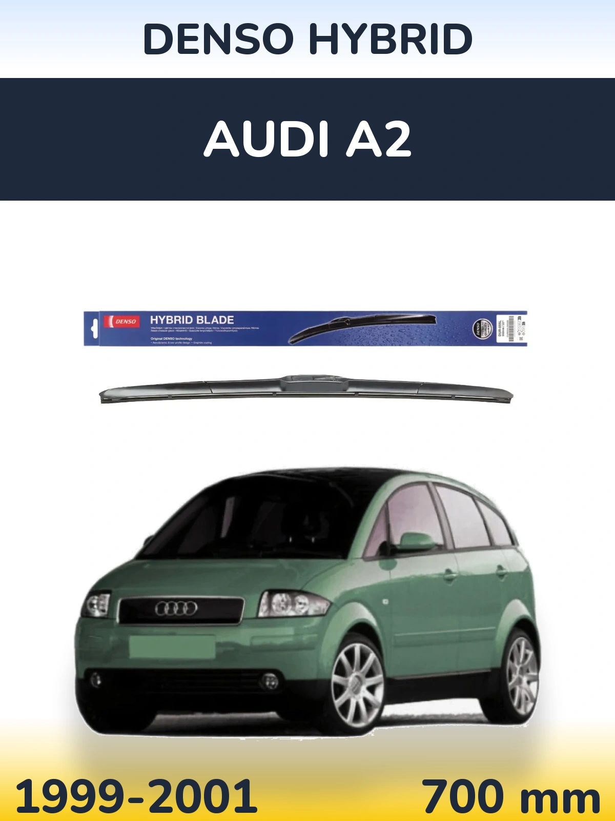 Ștergătoare Denso Hybrid pentru Audi A2