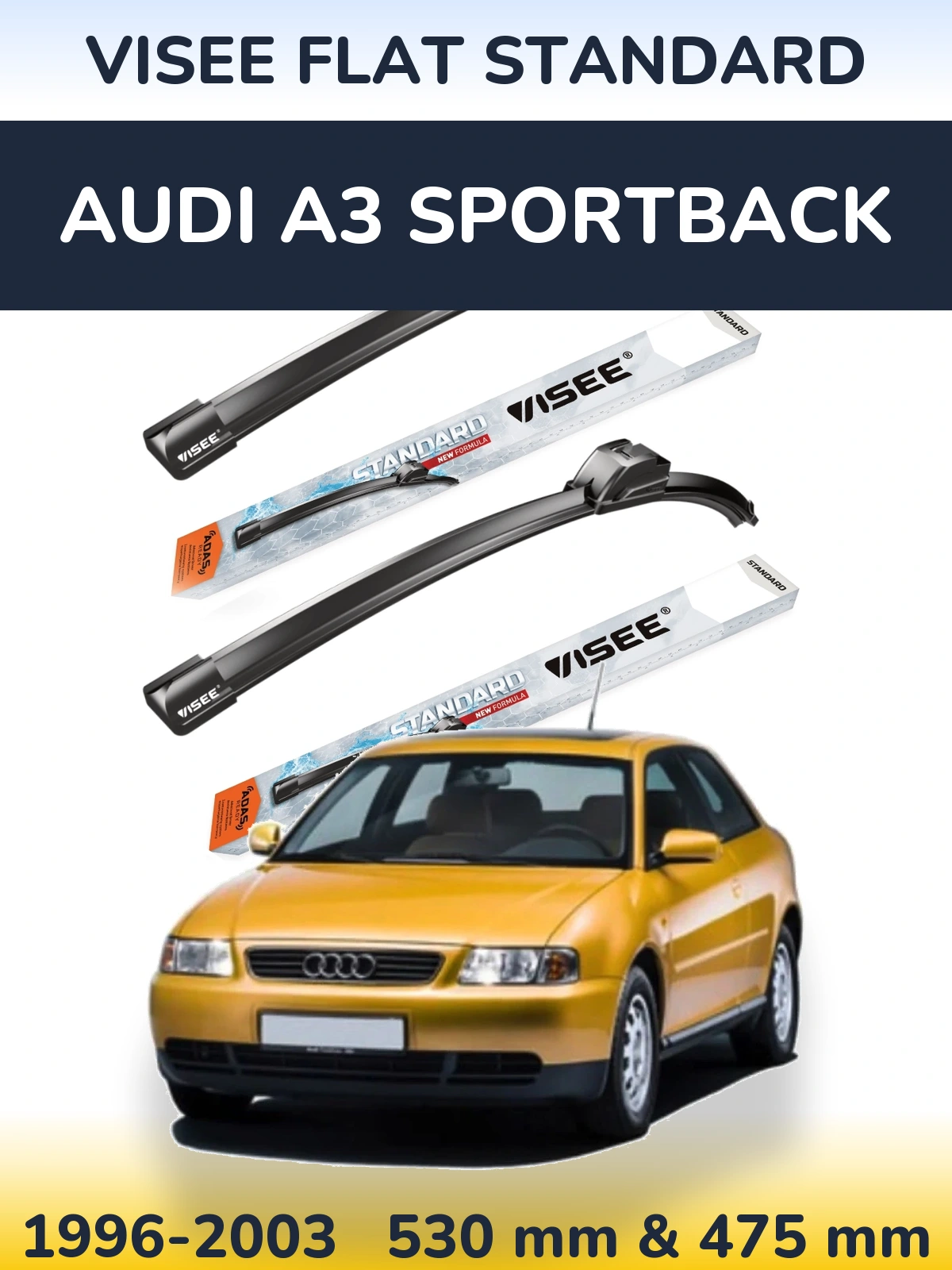 Ștergătoare VISEE FLAT STANDARD pentru Audi A3 Sportback