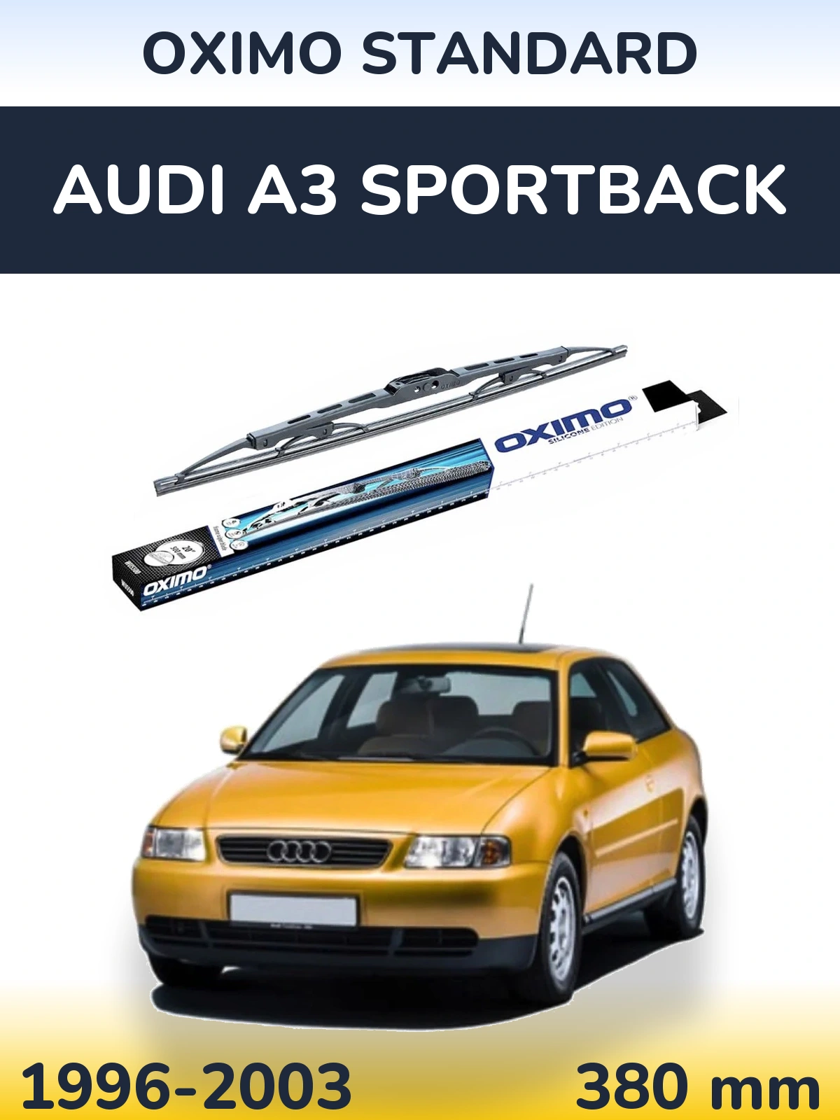 Ștergătoare Oximo Standard pentru Audi A3 Sportback
