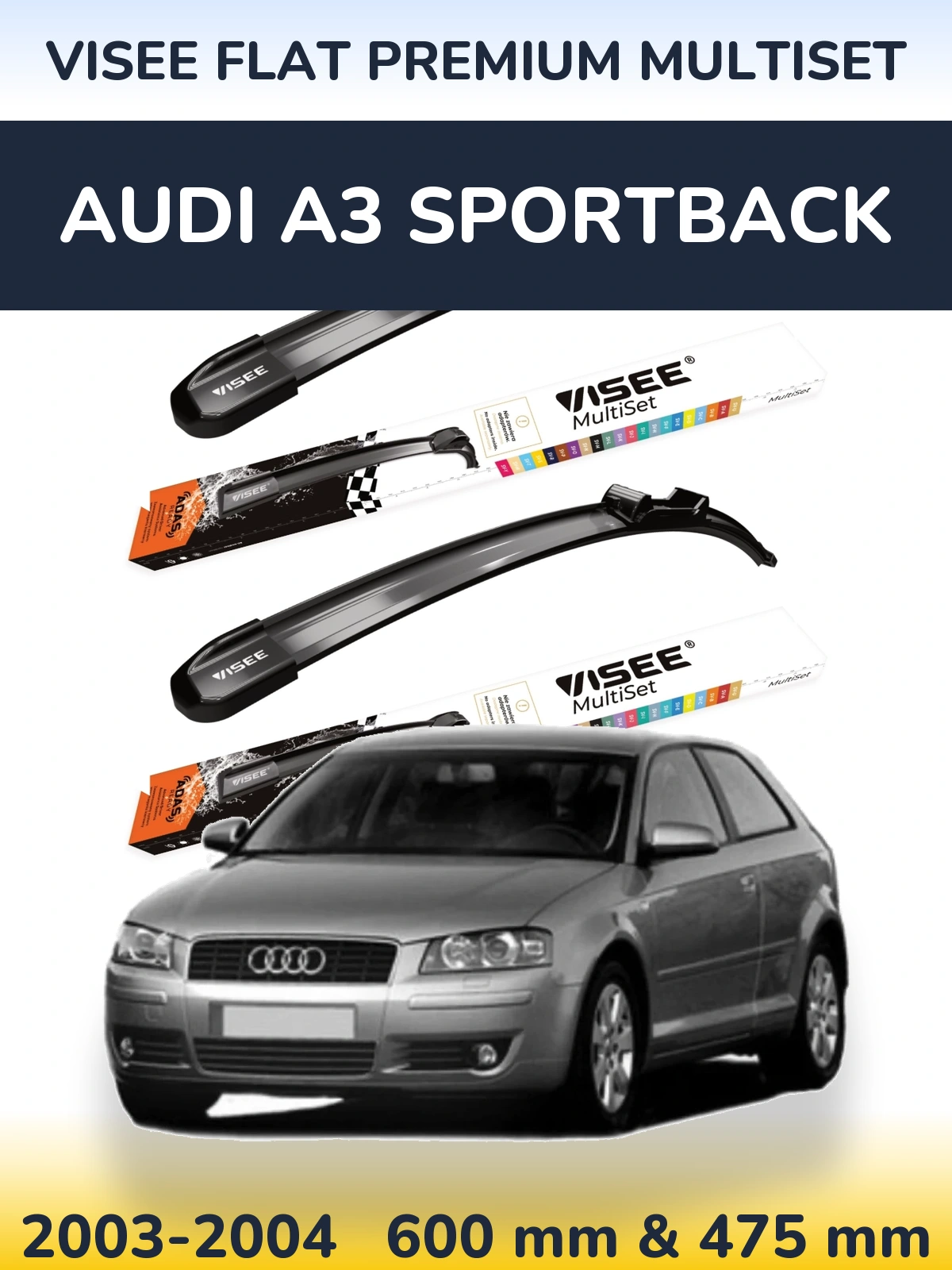 Ștergătoare VISEE FLAT PREMIUM MultiSet pentru Audi A3 Sportback