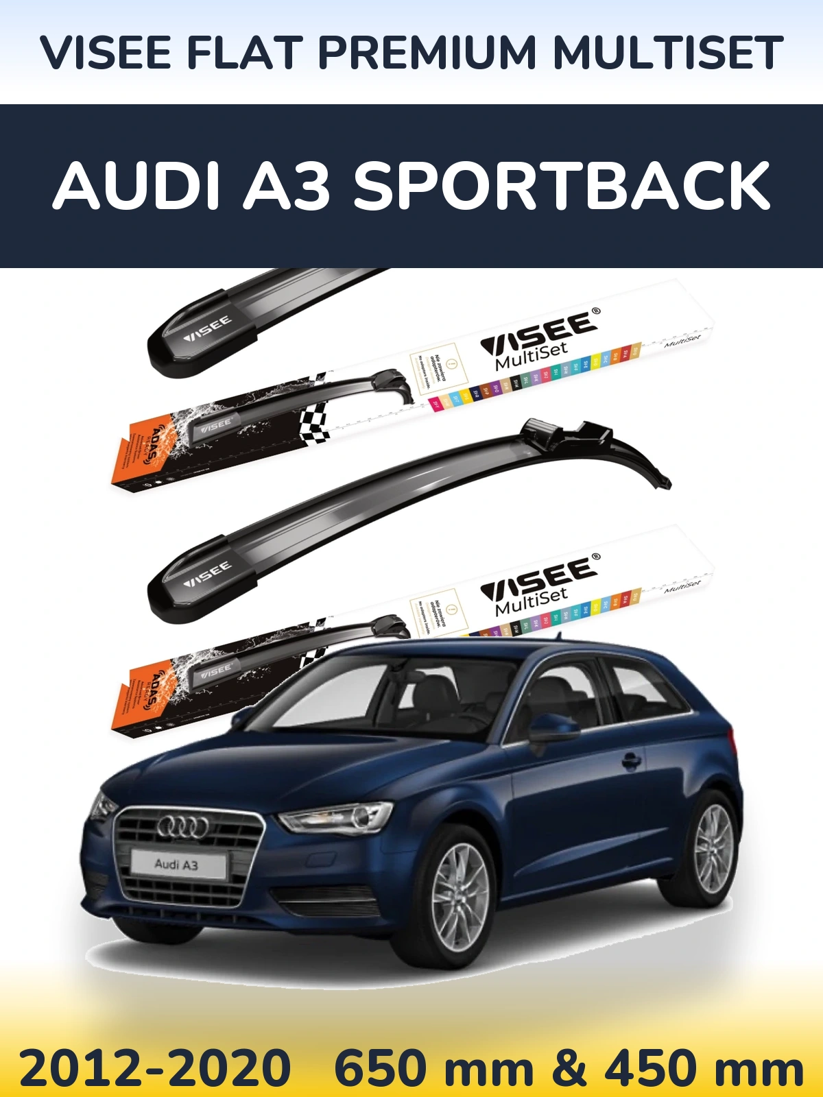 Ștergătoare VISEE FLAT PREMIUM MultiSet pentru Audi A3 Sportback