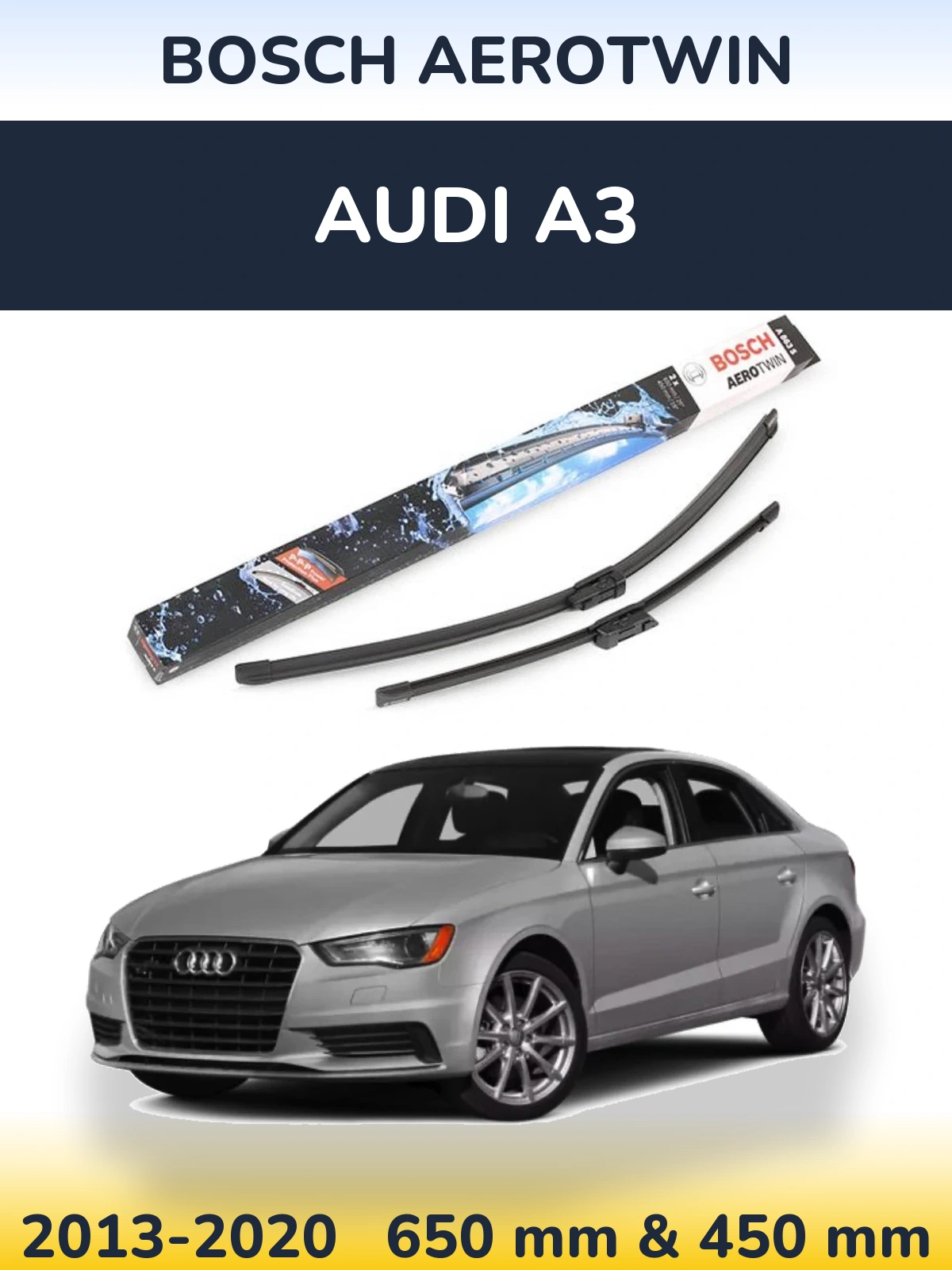Ștergătoare BOSCH AeroTwin pentru Audi A3