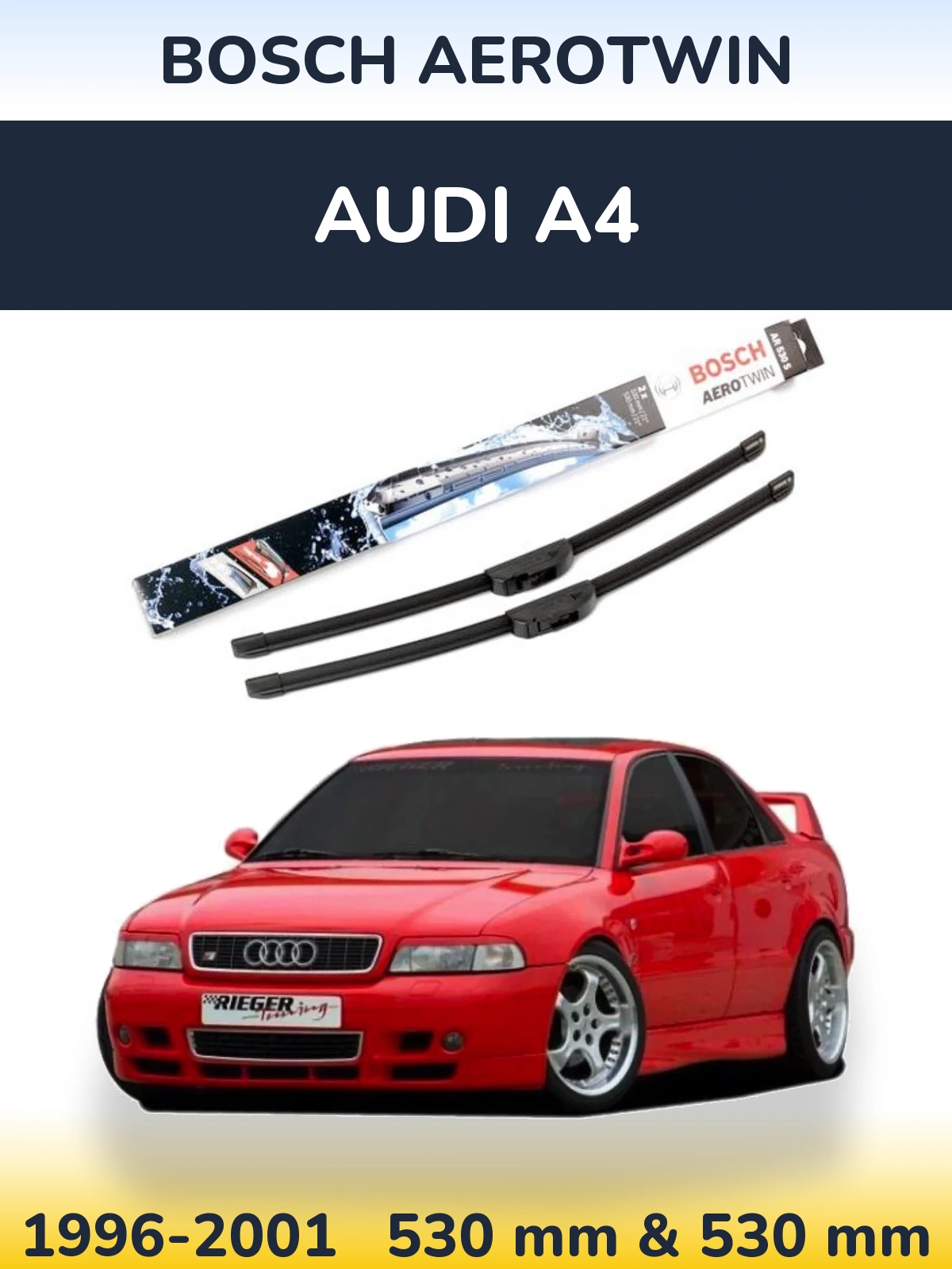 Ștergătoare BOSCH AeroTwin pentru Audi A4