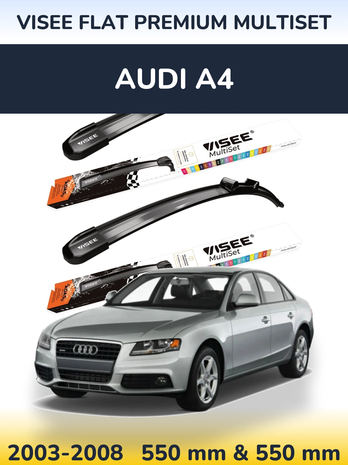 Ștergătoare VISEE FLAT PREMIUM MultiSet pentru Audi A4