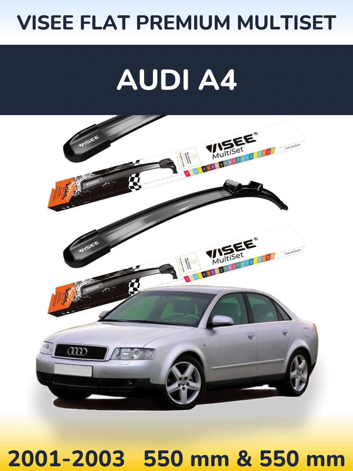 Ștergătoare VISEE FLAT PREMIUM MultiSet pentru Audi A4