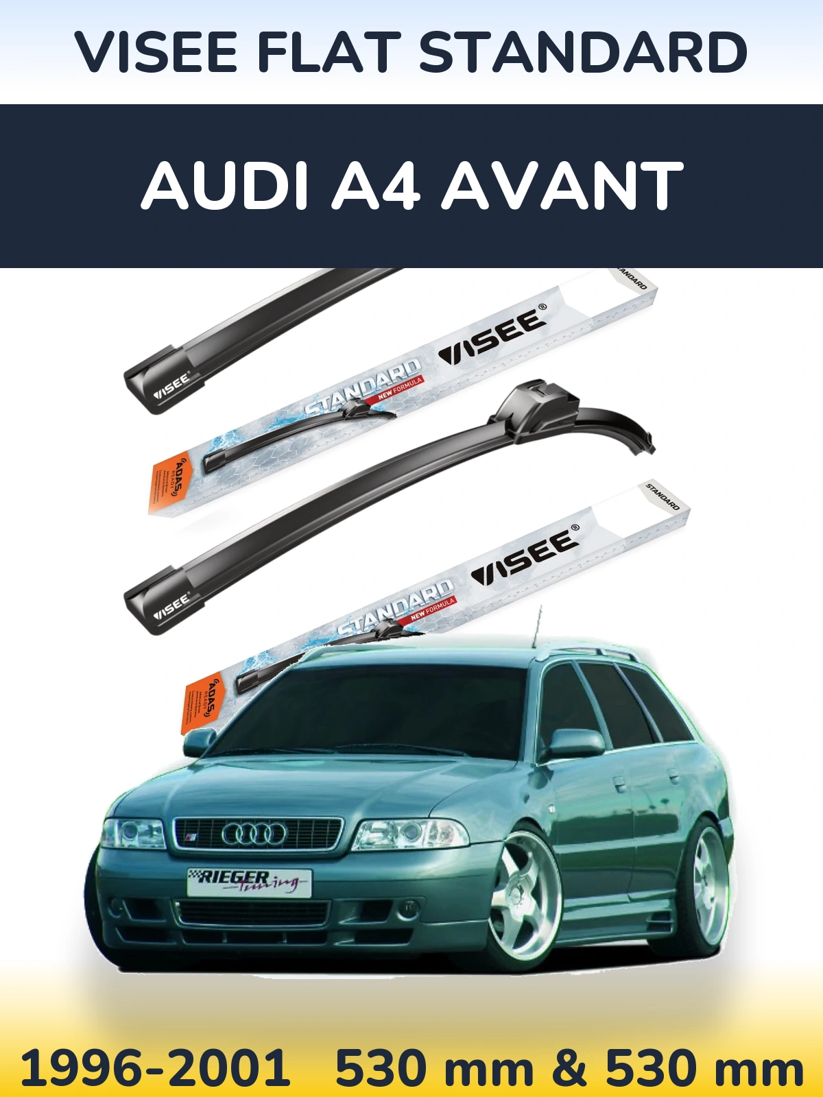 Комплект передніх щіток VISEE FLAT STANDARD 530 & 530 мм для Audi A4 Avant 1996-2001
