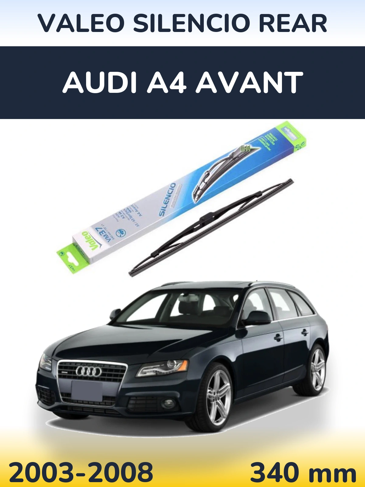 Ștergătoare Valeo Silencio Rear pentru Audi A4 Avant