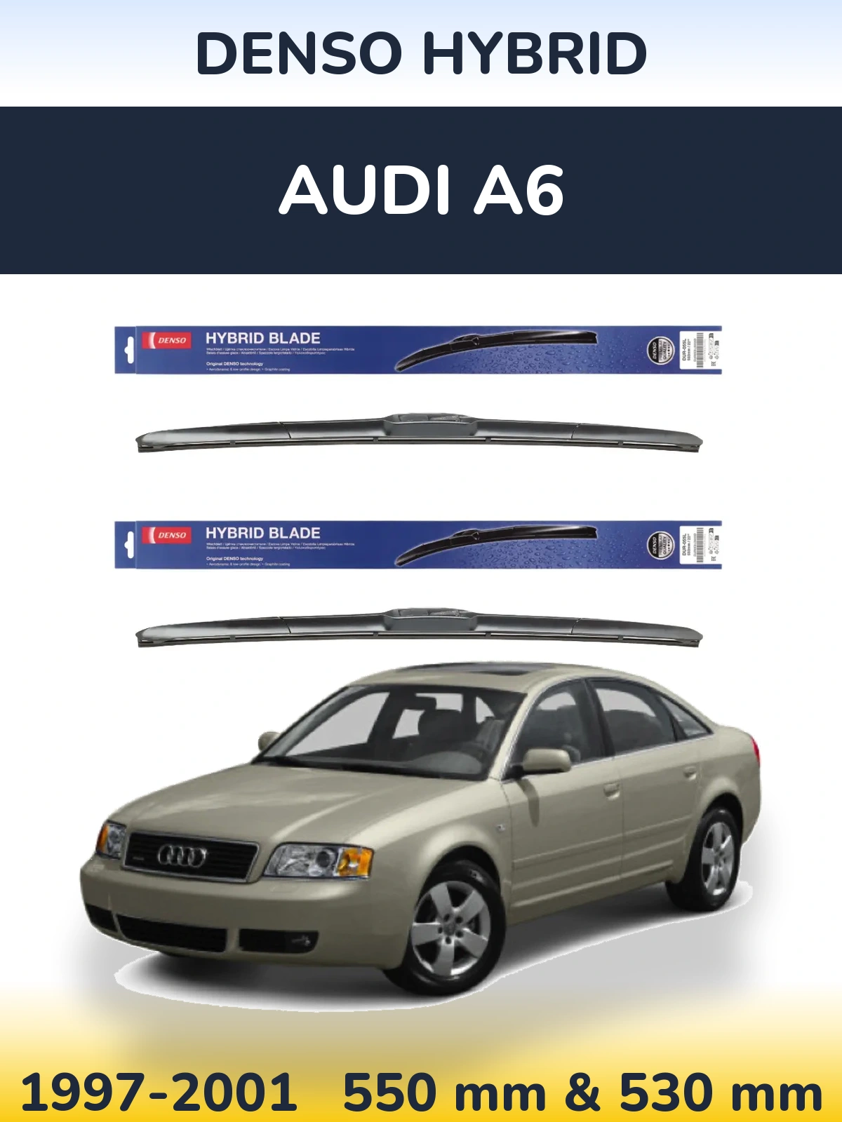 Ștergătoare Denso Hybrid pentru Audi A6