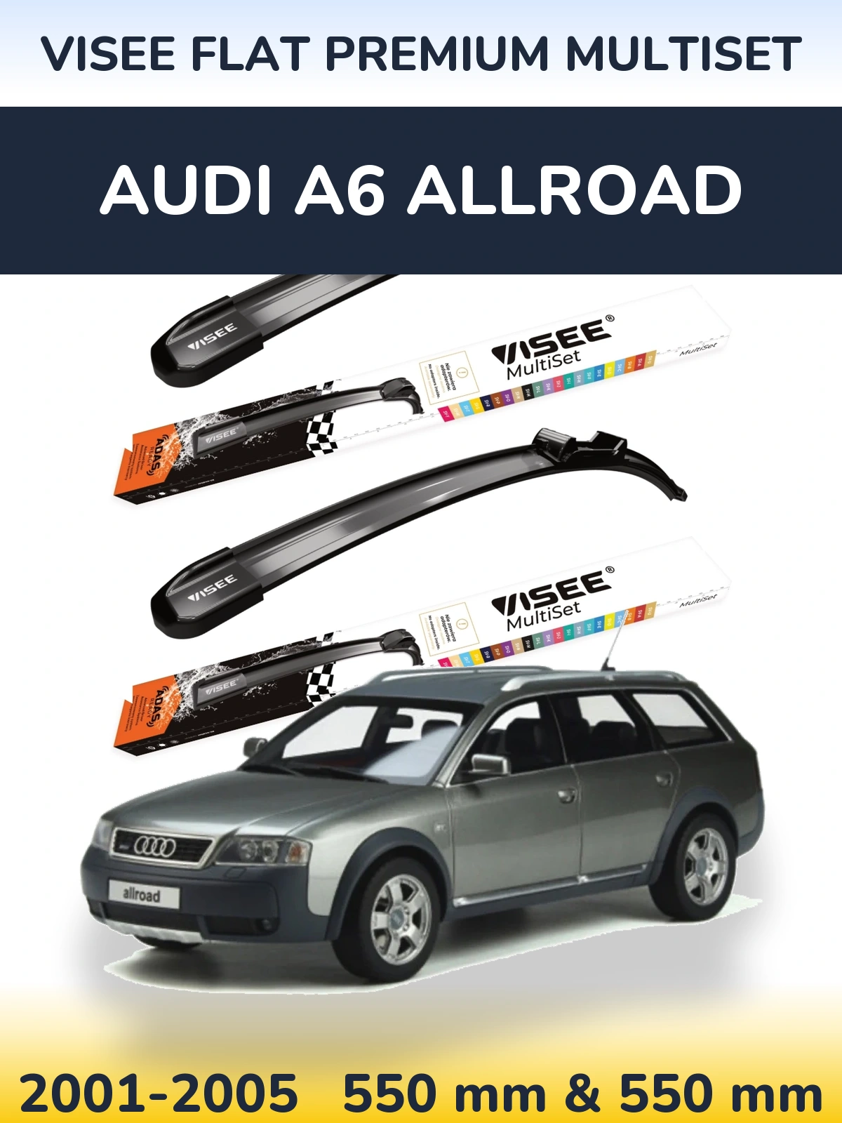 Ștergătoare VISEE FLAT PREMIUM MultiSet pentru Audi A6 Allroad