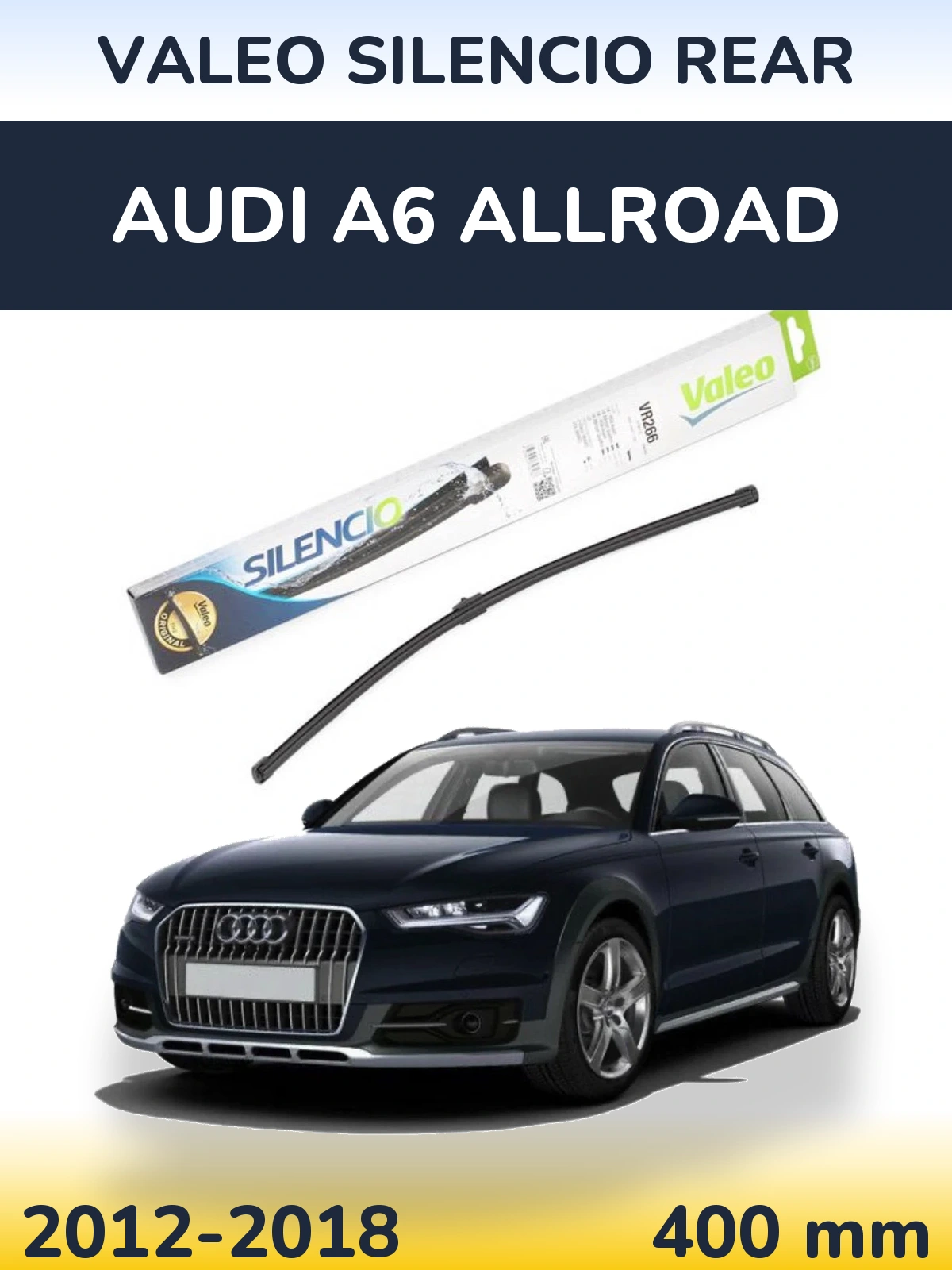 Ștergătoare Valeo Silencio Rear pentru Audi A6 Allroad