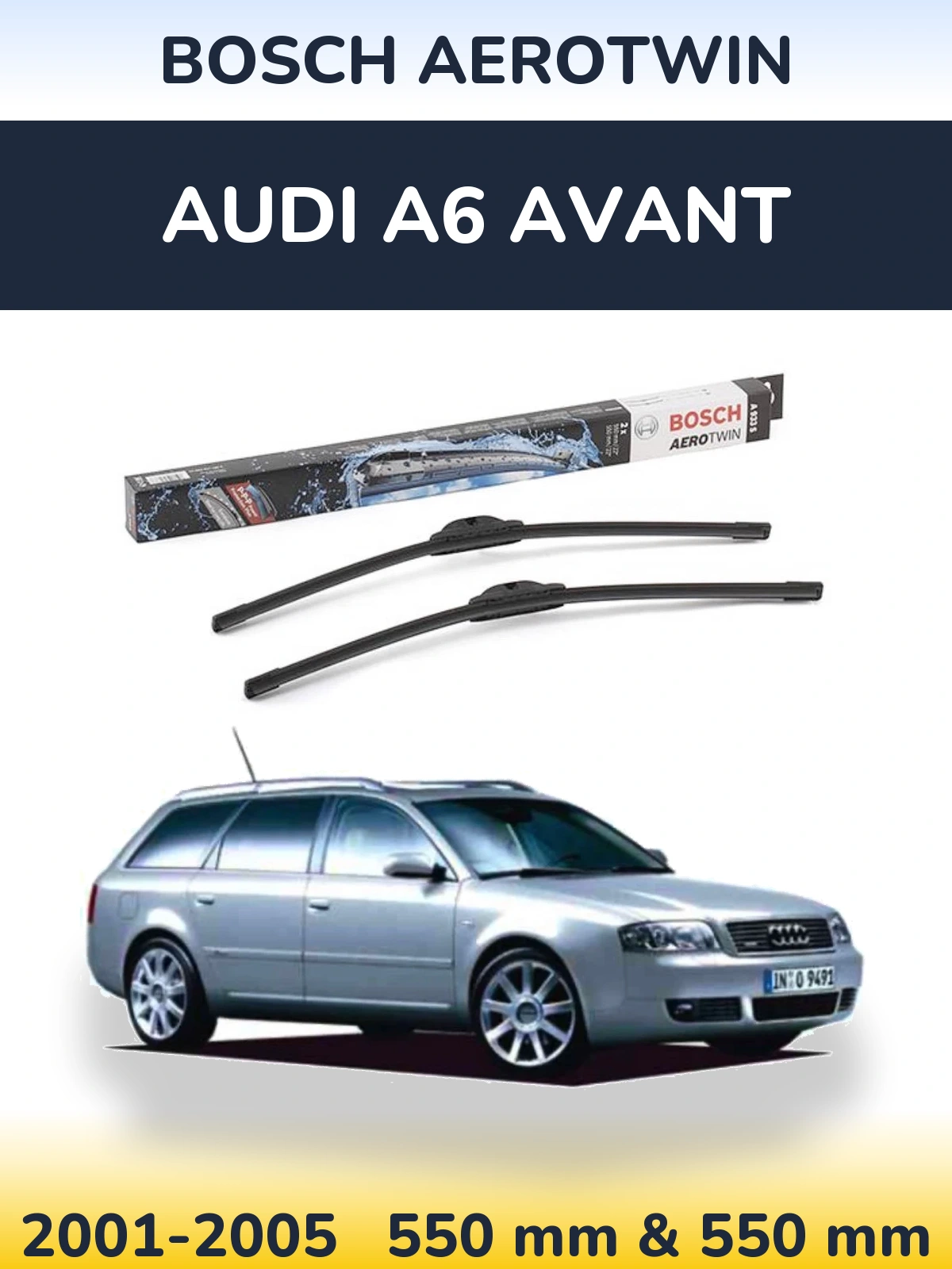 Front wiper blade set BOSCH AeroTwin 550 & 550 mm for Audi A6 Avant 2001-2005
