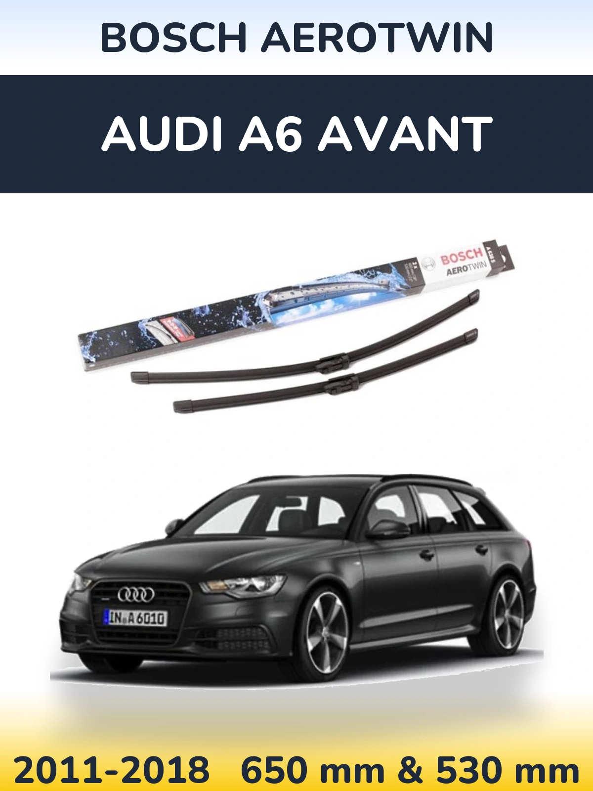 Комплект передніх щіток BOSCH AeroTwin 650 & 530 мм для Audi A6 Avant 2011-2018