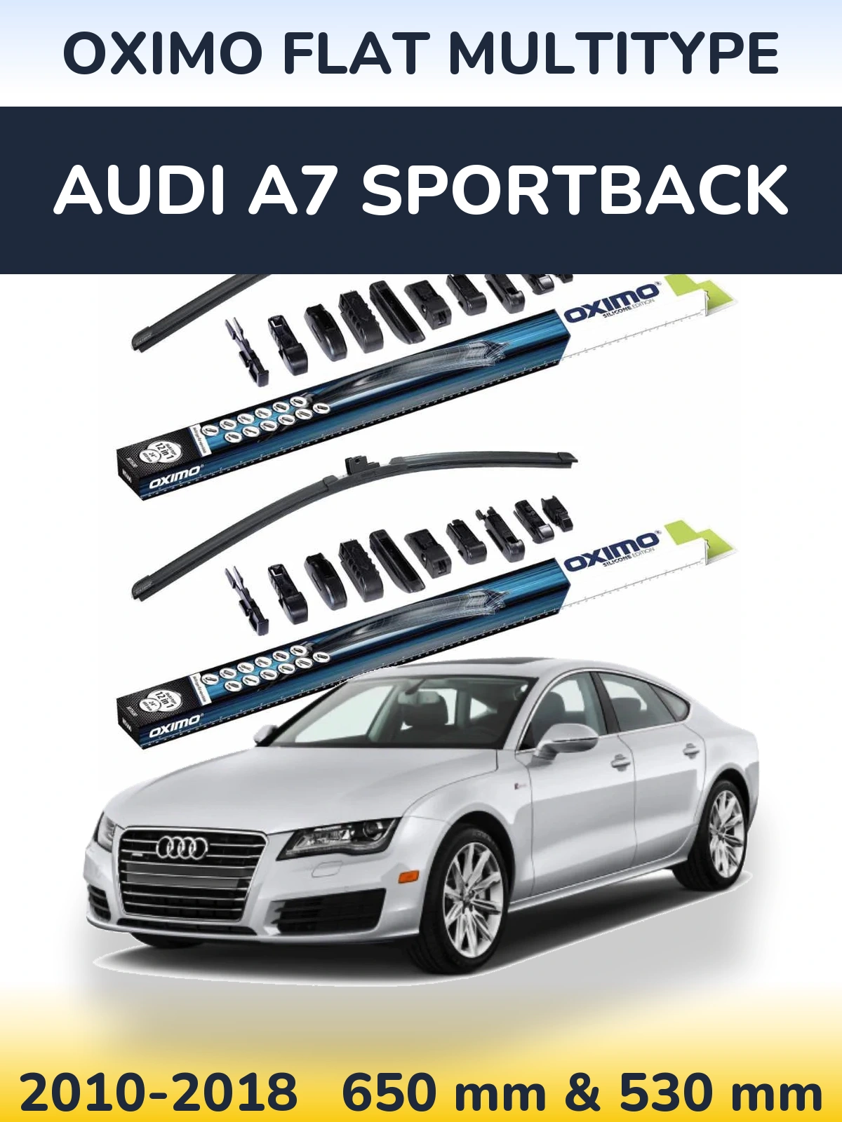 Комплект передніх щіток Oximo Flat MultiТипe 650 & 530 мм для Audi A7 Sportback 2010-2018