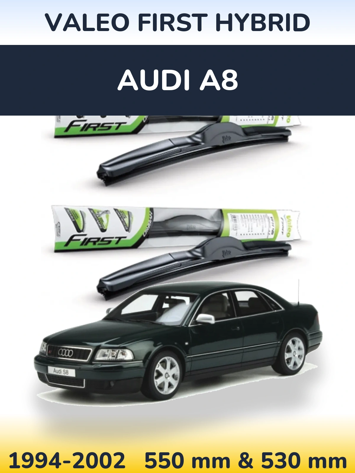 Ștergătoare Valeo First Hybrid pentru Audi A8