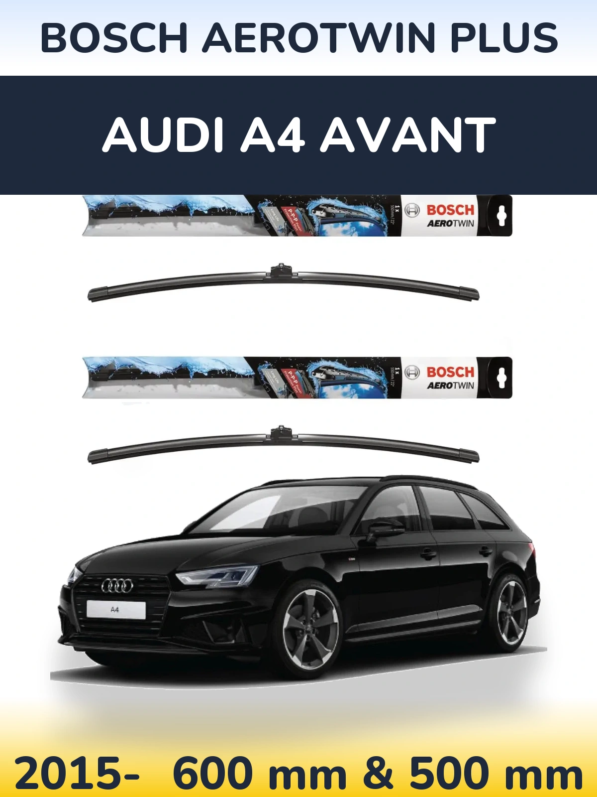 Комплект передних дворников BOSCH AeroTwin Plus 600 & 500 мм для Audi A4 Avant 2015-2026