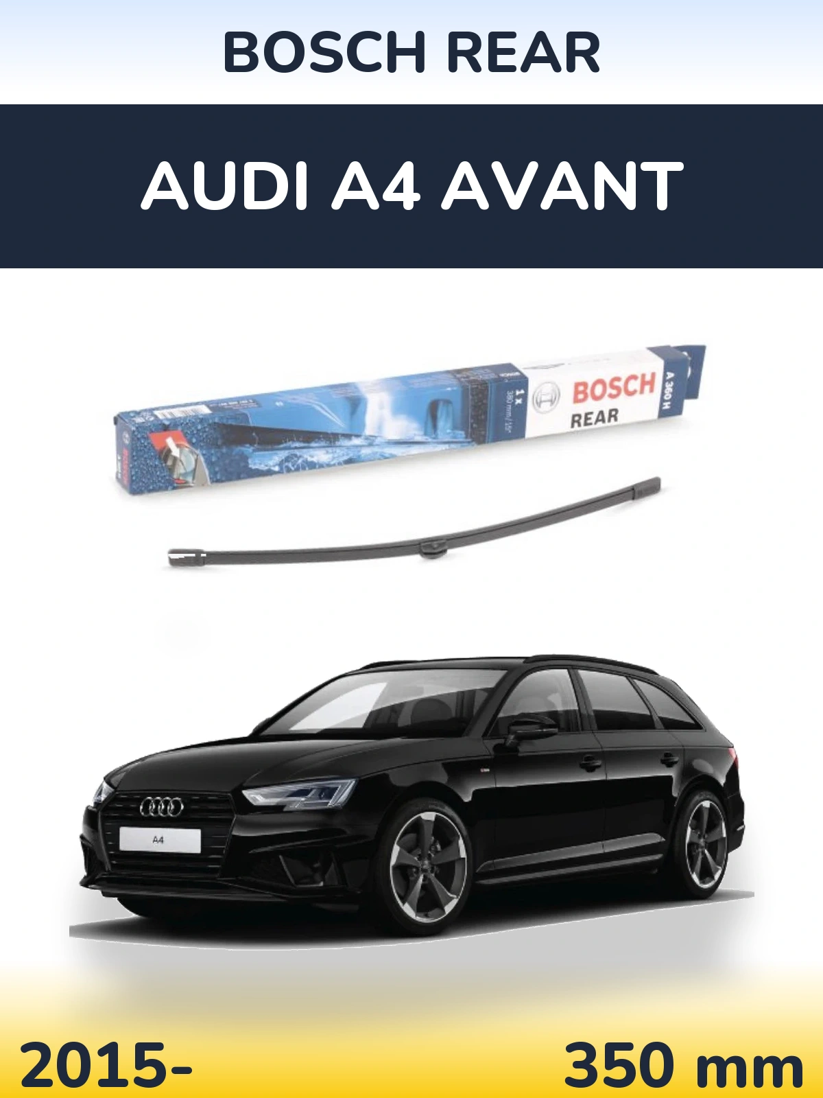 Ștergătoare BOSCH Rear pentru Audi A4 Avant
