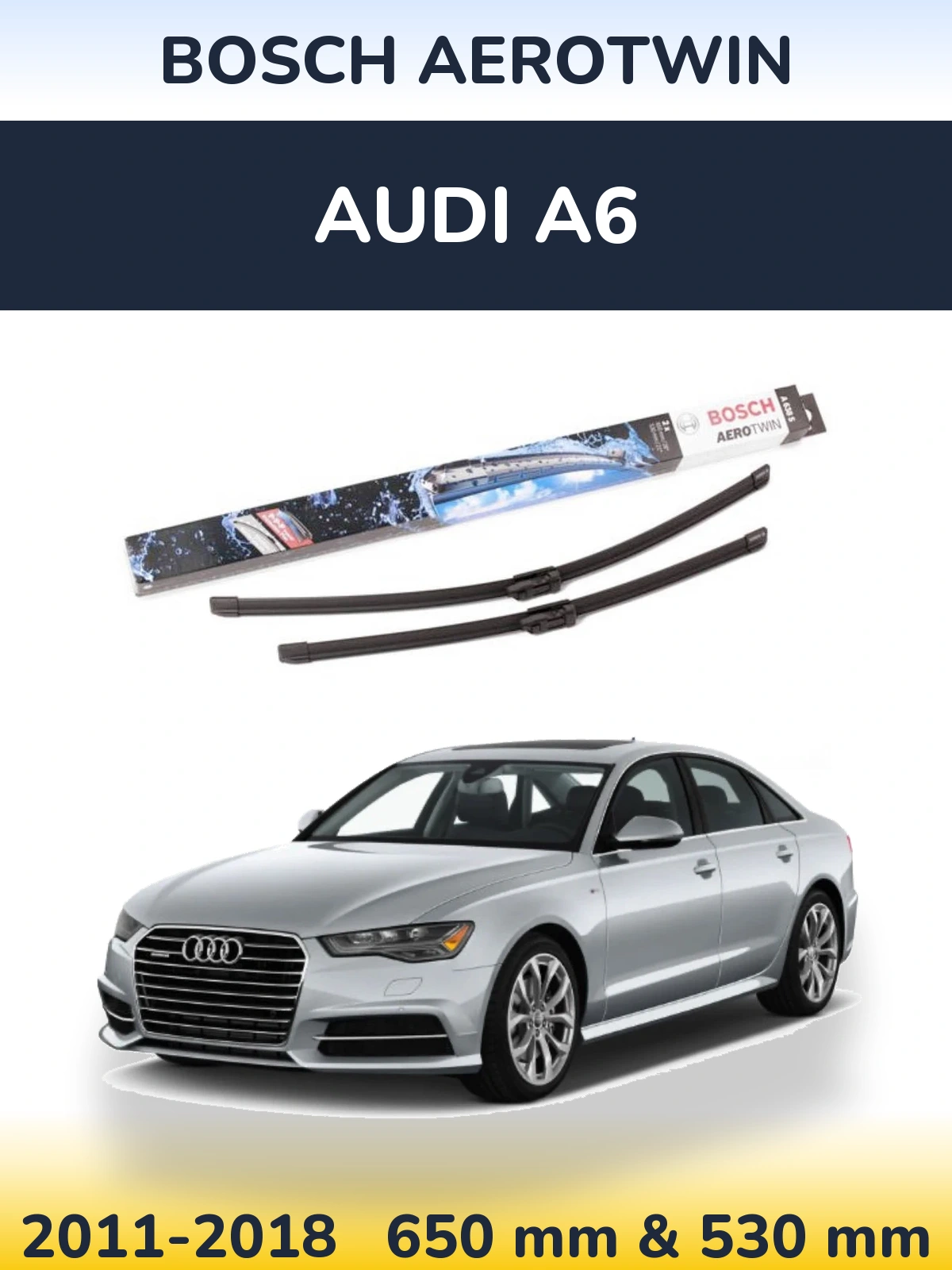 Ștergătoare BOSCH AeroTwin pentru Audi A6