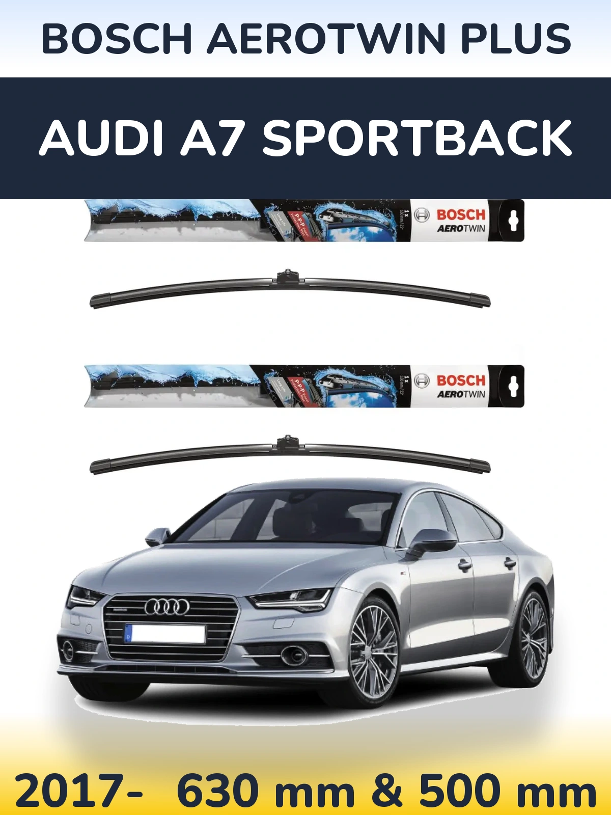 Ștergătoare BOSCH AeroTwin Plus pentru Audi A7 Sportback