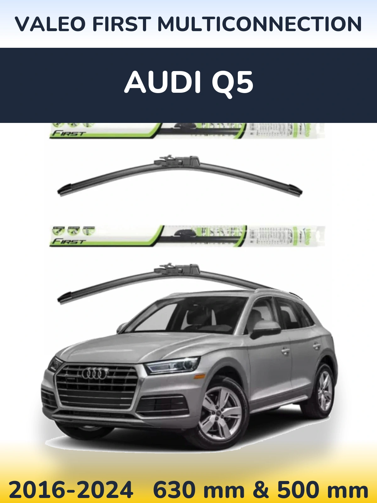 Ștergătoare Valeo First MultiConnection pentru Audi Q5
