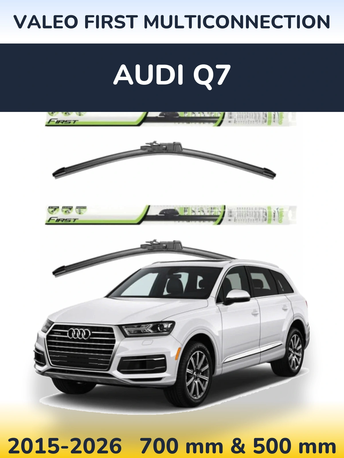 Ștergătoare Valeo First MultiConnection pentru Audi Q7