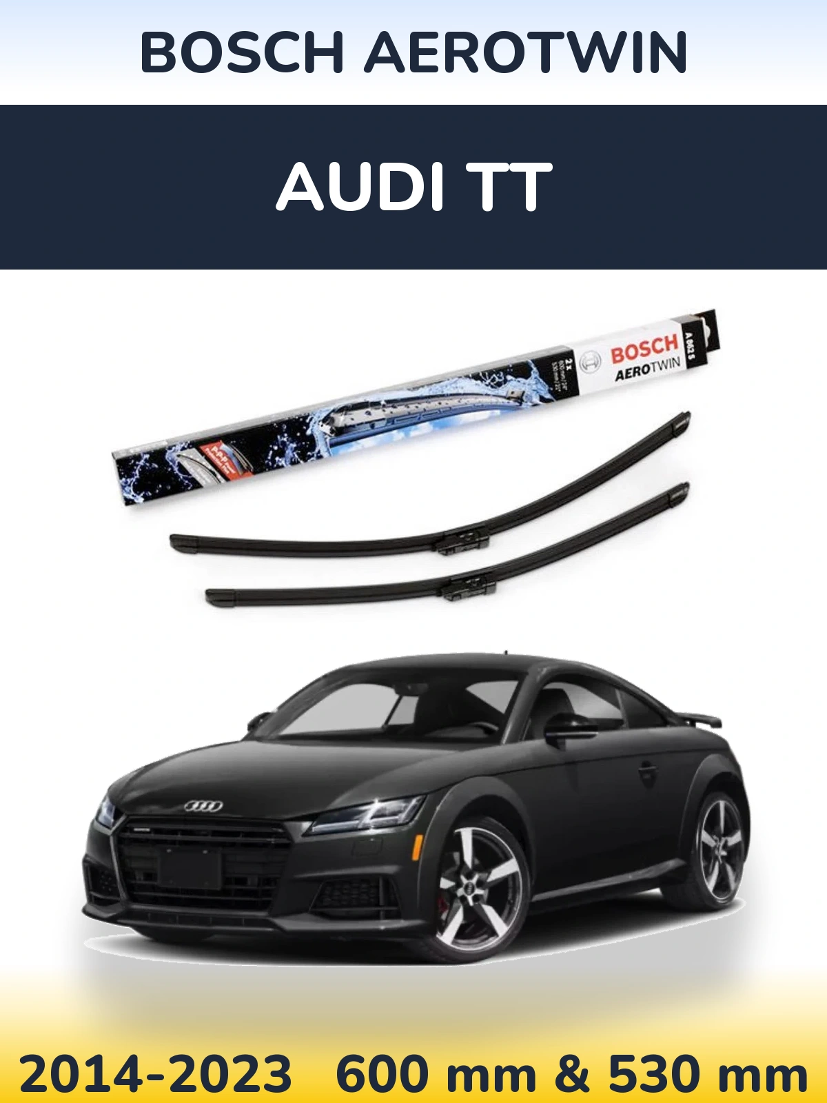 Ștergătoare BOSCH AeroTwin pentru Audi TT