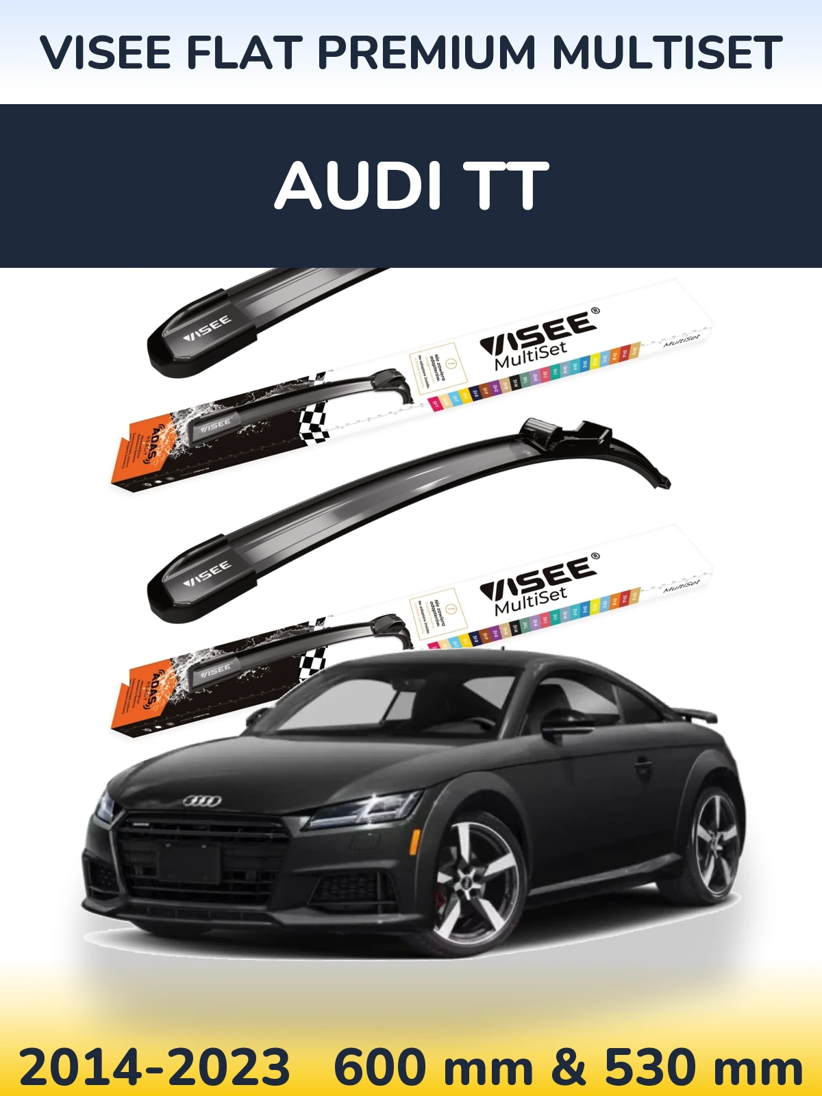 Ștergătoare VISEE FLAT PREMIUM MultiSet pentru Audi TT