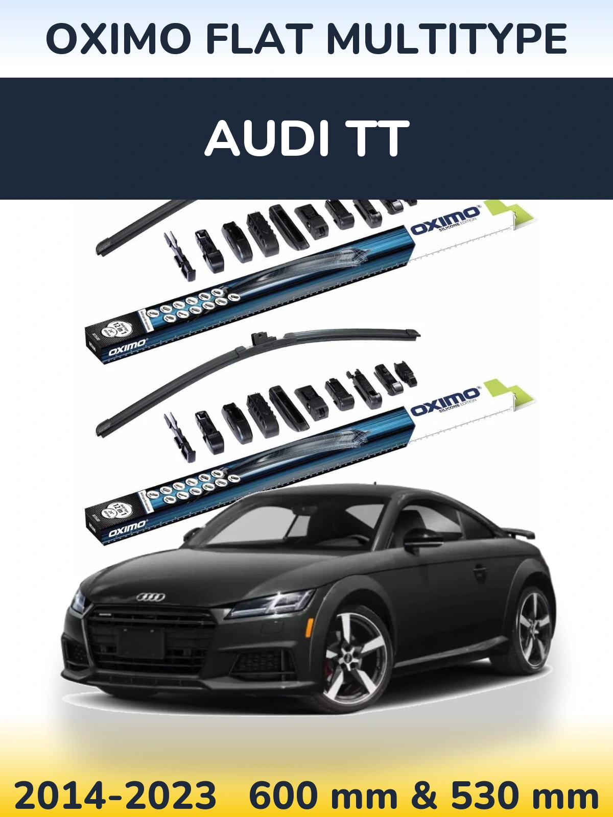 Ștergătoare Oximo Flat MultiTipe pentru Audi TT