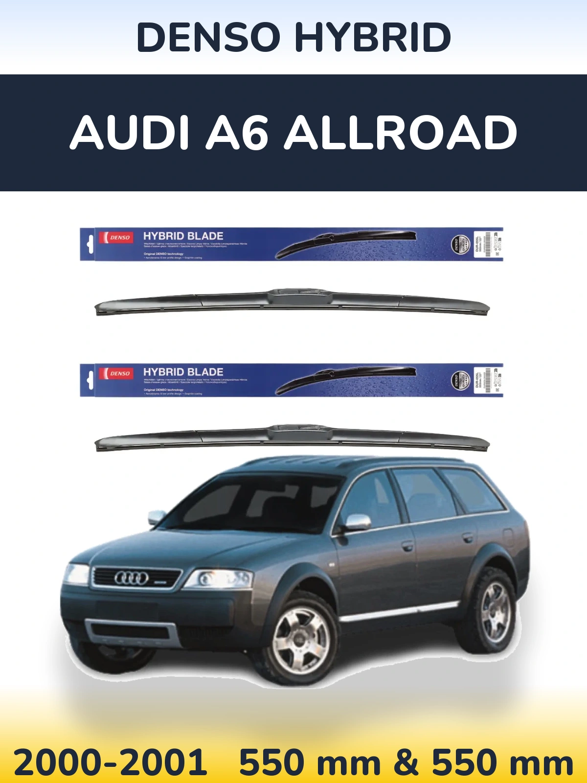 Ștergătoare Denso Hybrid pentru Audi A6 Allroad