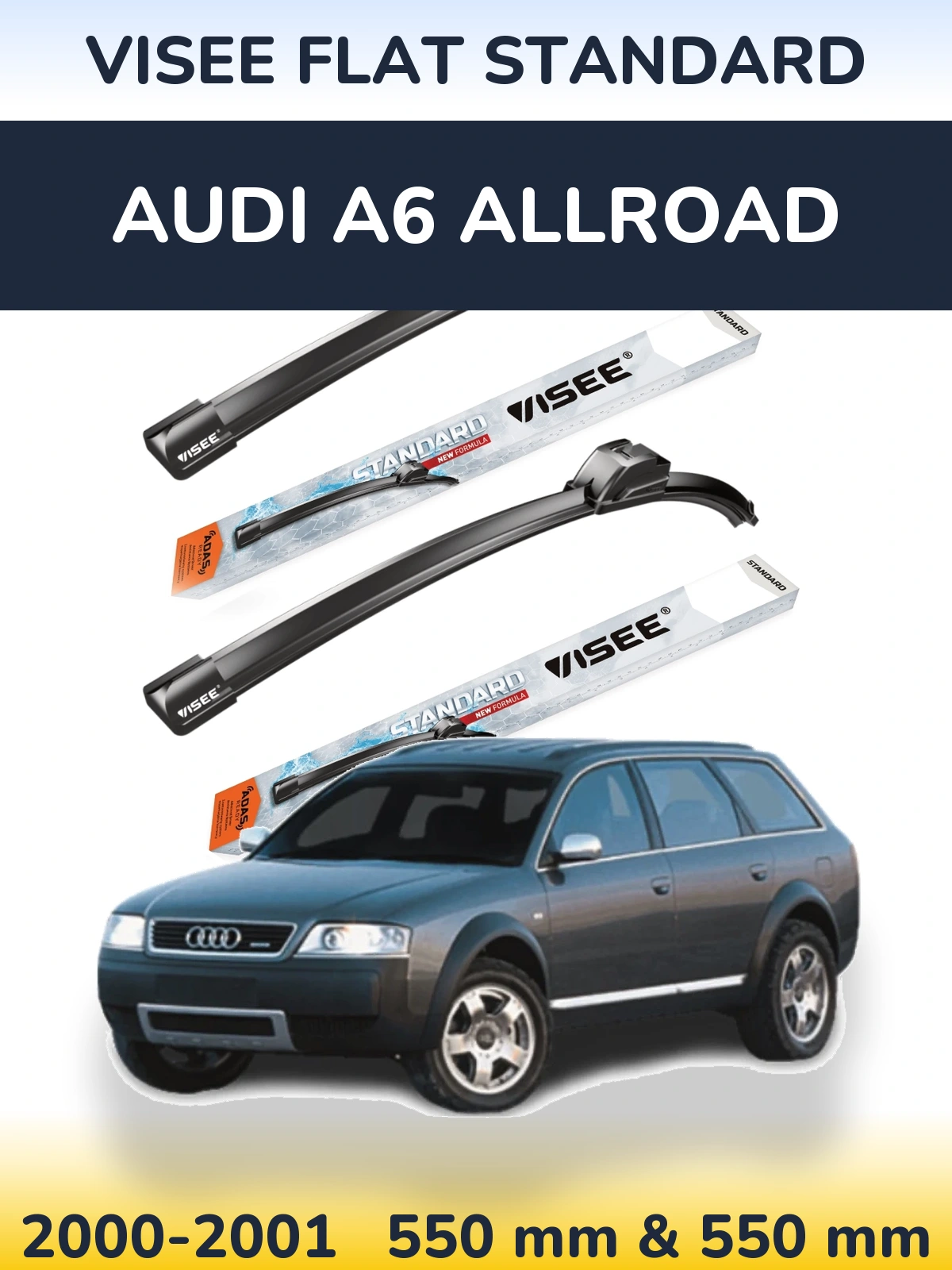 Ștergătoare VISEE FLAT STANDARD pentru Audi A6 Allroad