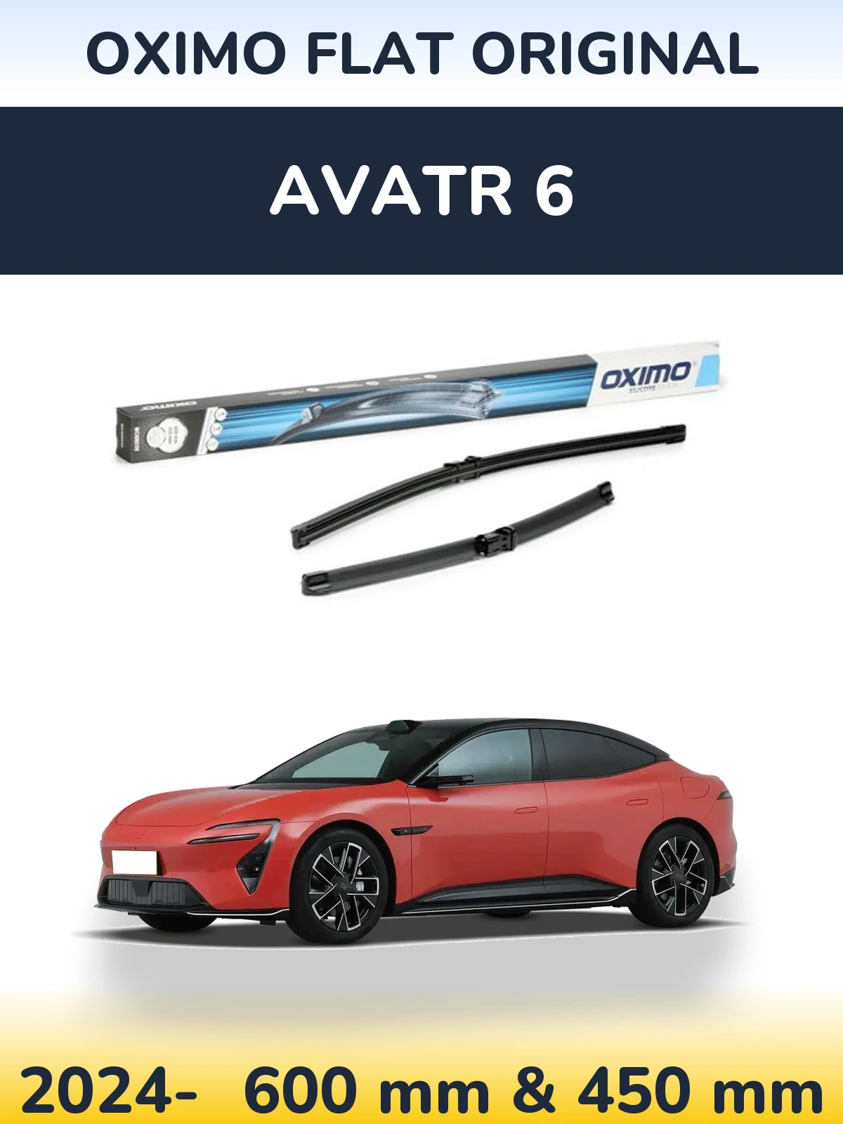 Ștergătoare Oximo Flat Original pentru Avatr 6