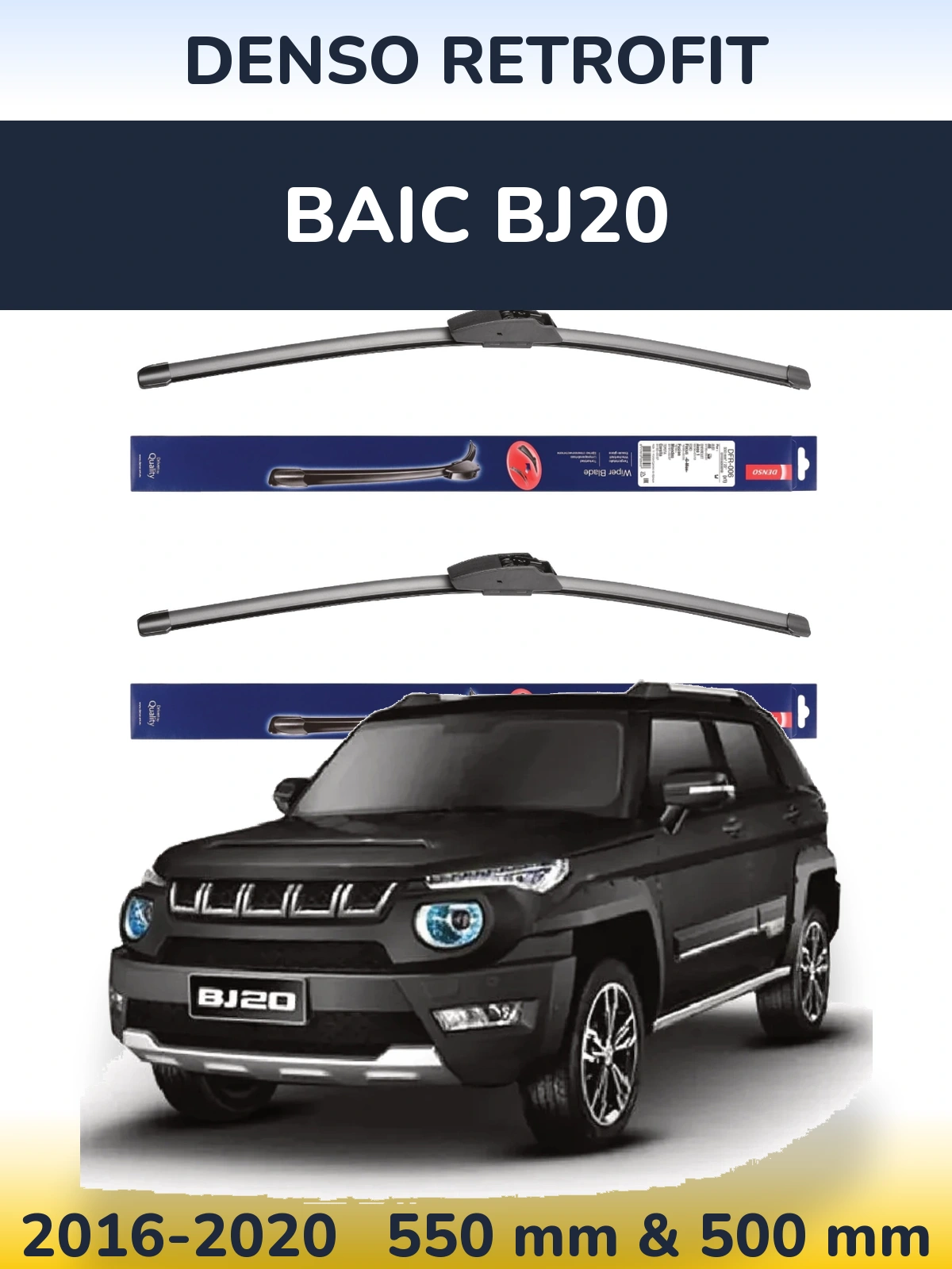 Ștergătoare Denso Retrofit pentru BAIC BJ20