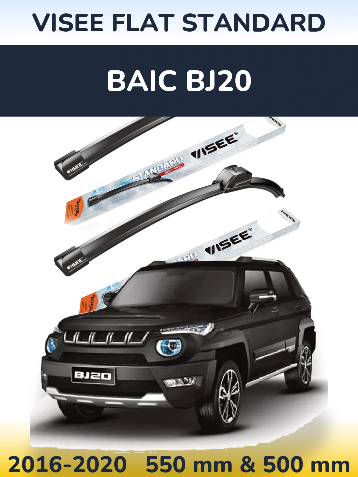 Ștergătoare VISEE FLAT STANDARD pentru BAIC BJ20