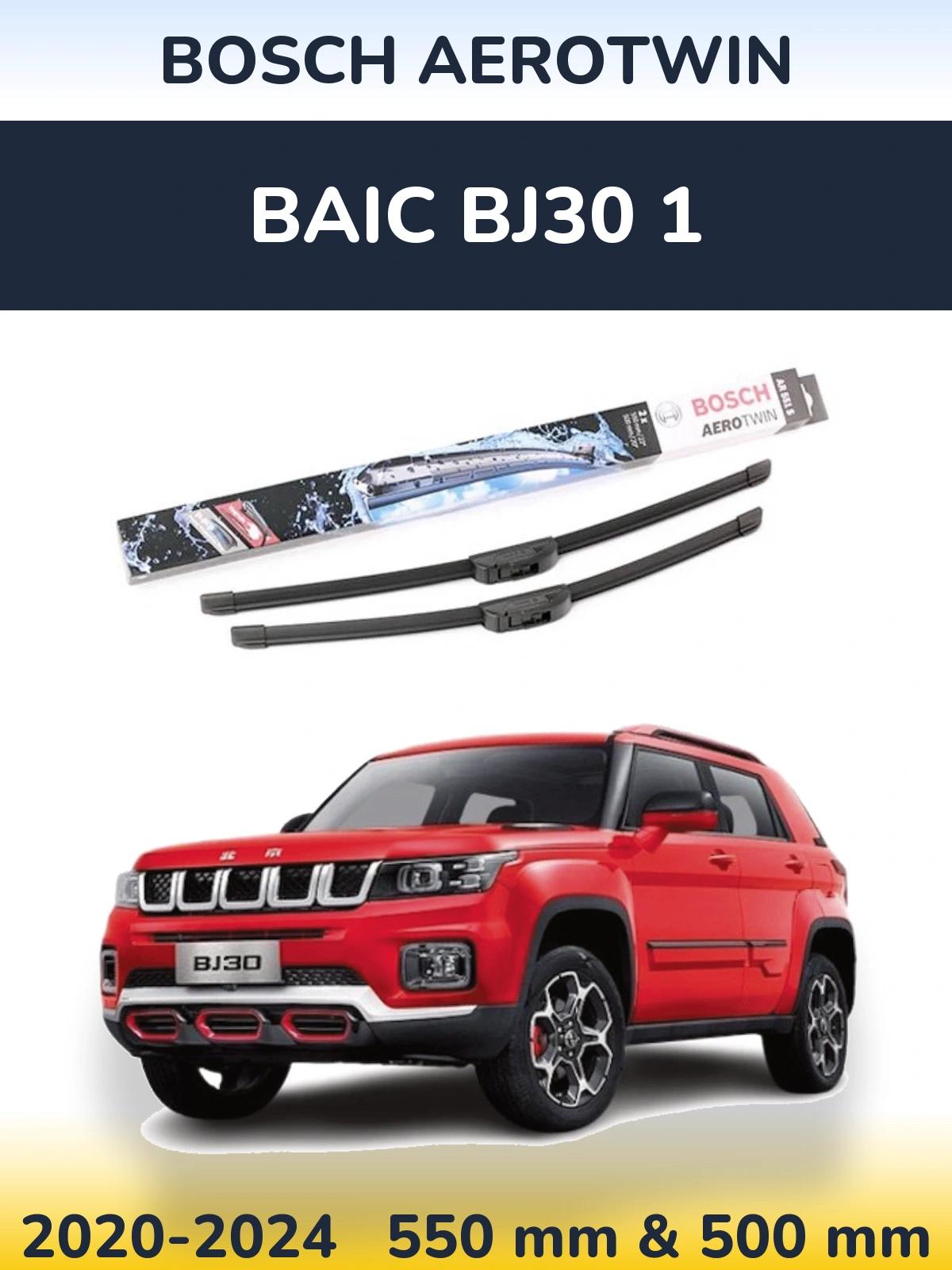 Ștergătoare BOSCH AeroTwin pentru BAIC BJ30 1