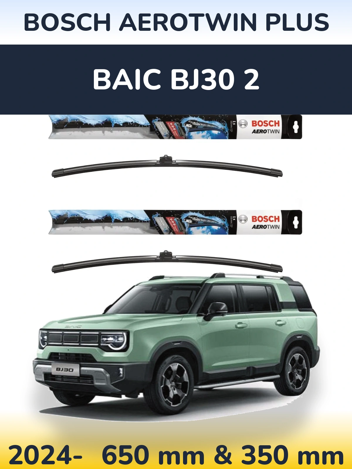 Ștergătoare BOSCH AeroTwin Plus pentru BAIC BJ30 2