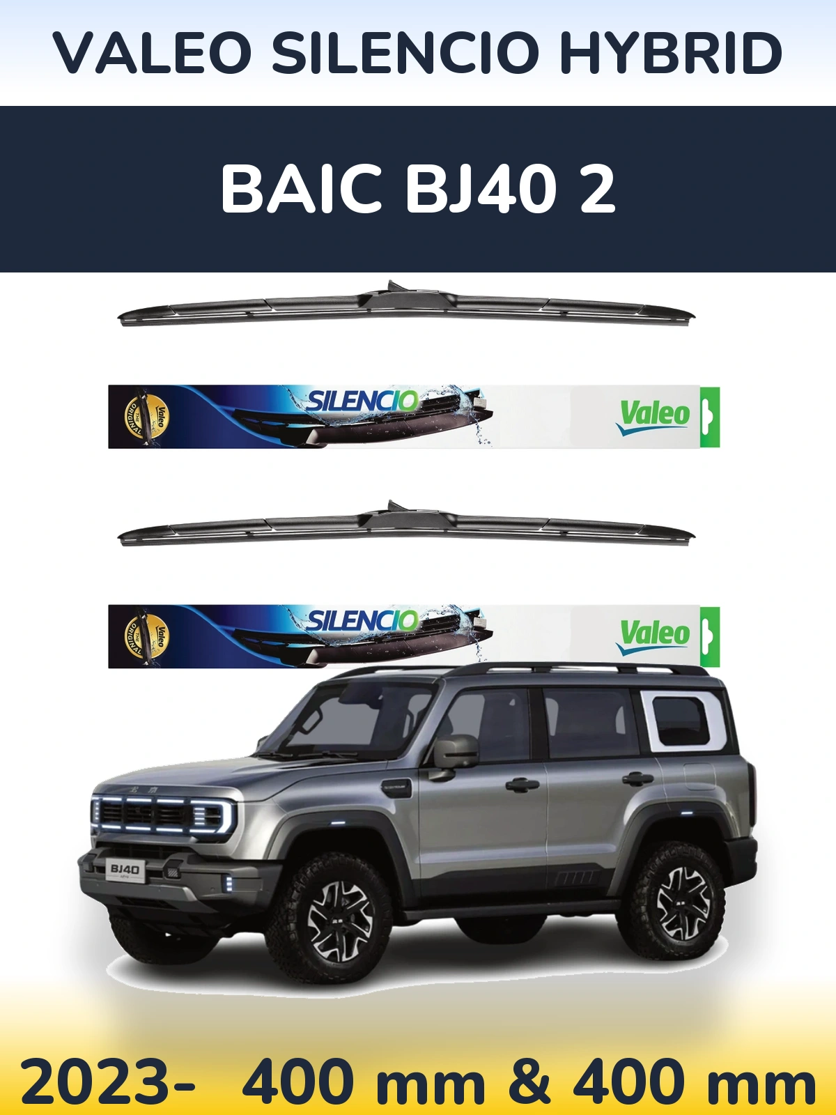 Ștergătoare Valeo Silencio Hybrid pentru BAIC BJ40 2