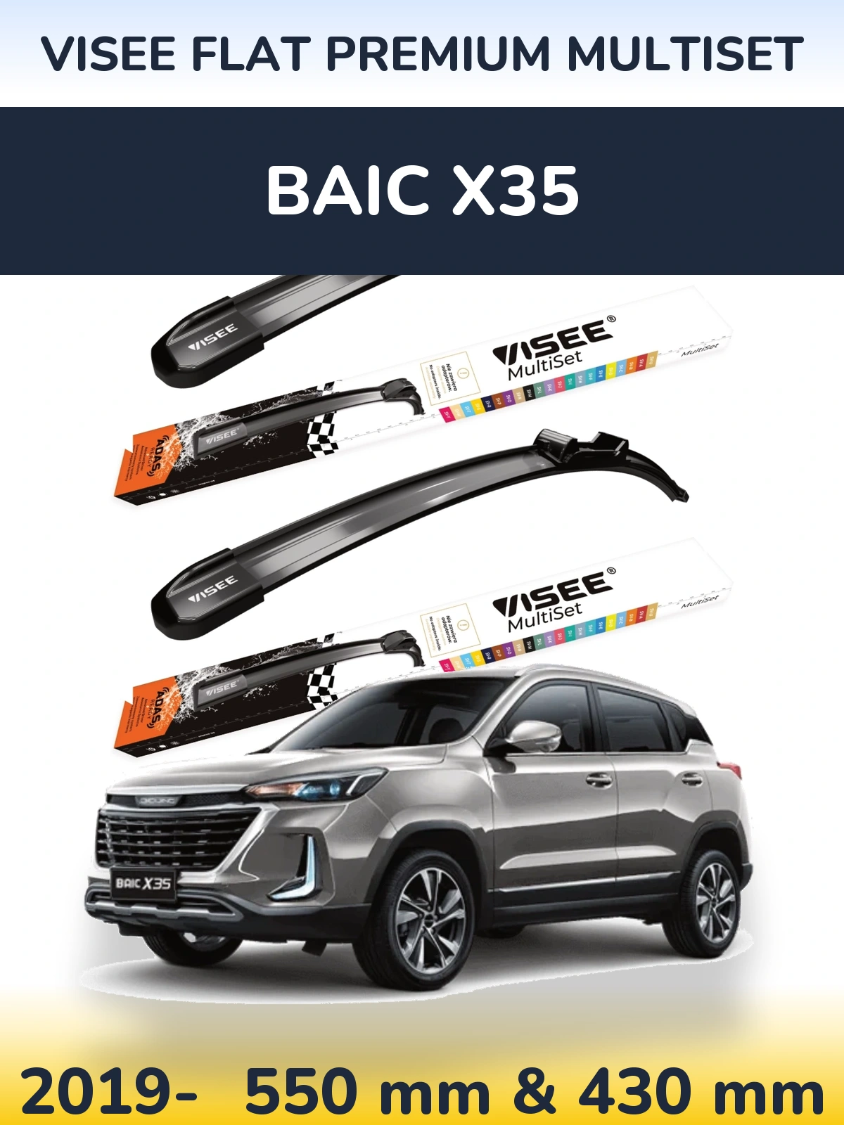 Ștergătoare VISEE FLAT PREMIUM MultiSet pentru BAIC X35