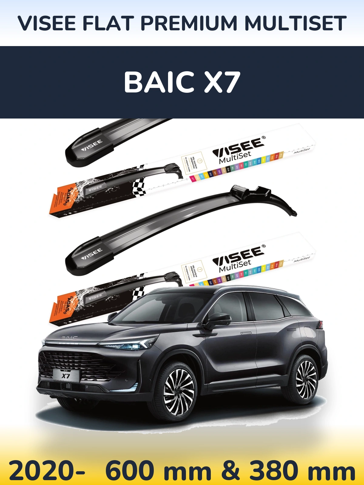Ștergătoare VISEE FLAT PREMIUM MultiSet pentru BAIC X7