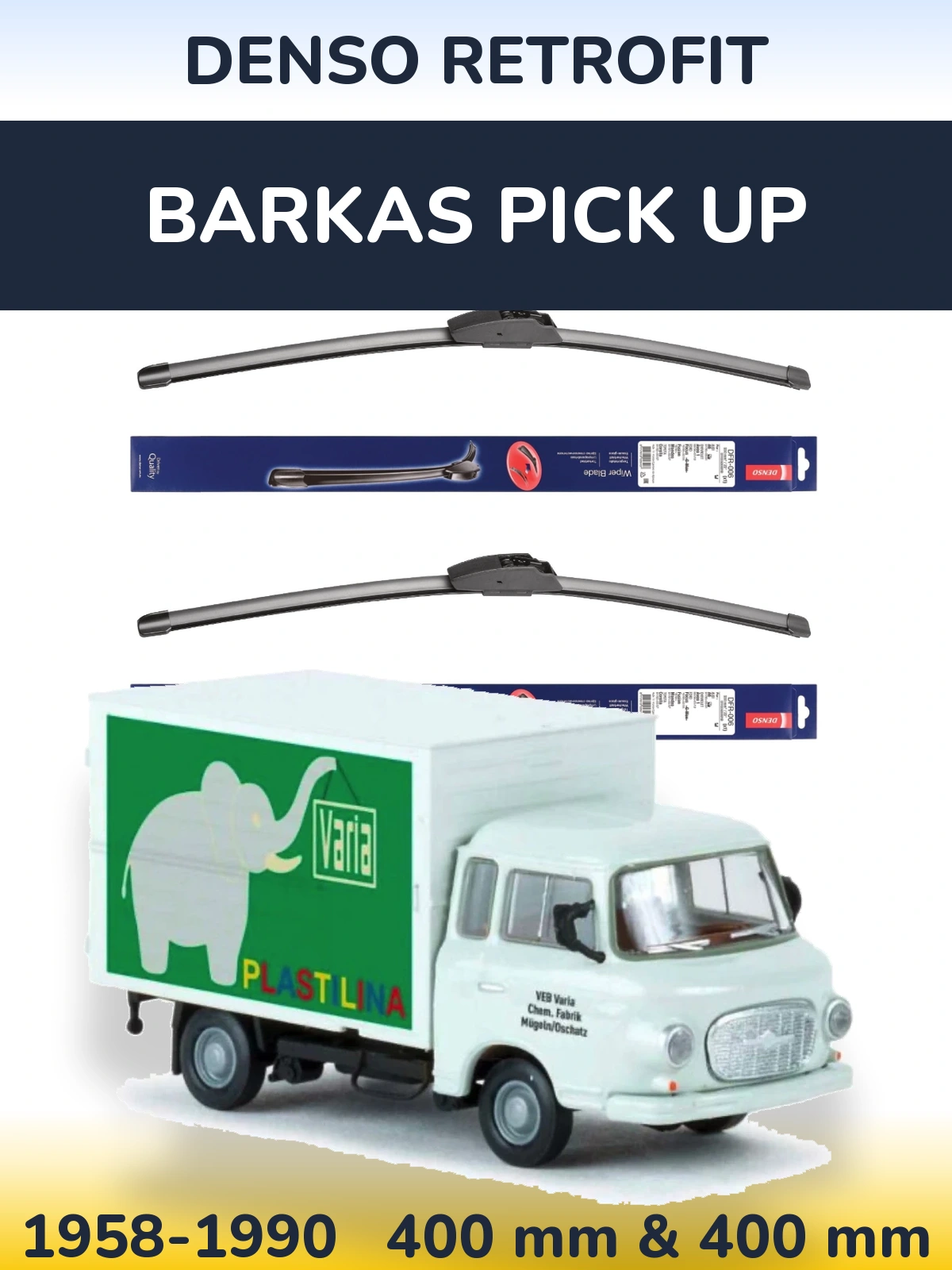Ștergătoare Denso Retrofit pentru Barkas Pick Up