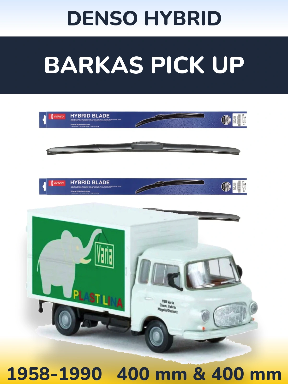 Ștergătoare Denso Hybrid pentru Barkas Pick Up