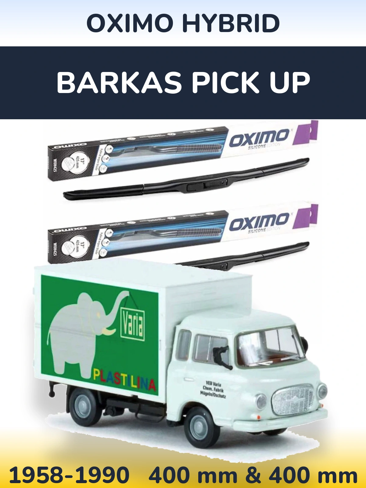 Ștergătoare Oximo Hybrid pentru Barkas Pick Up