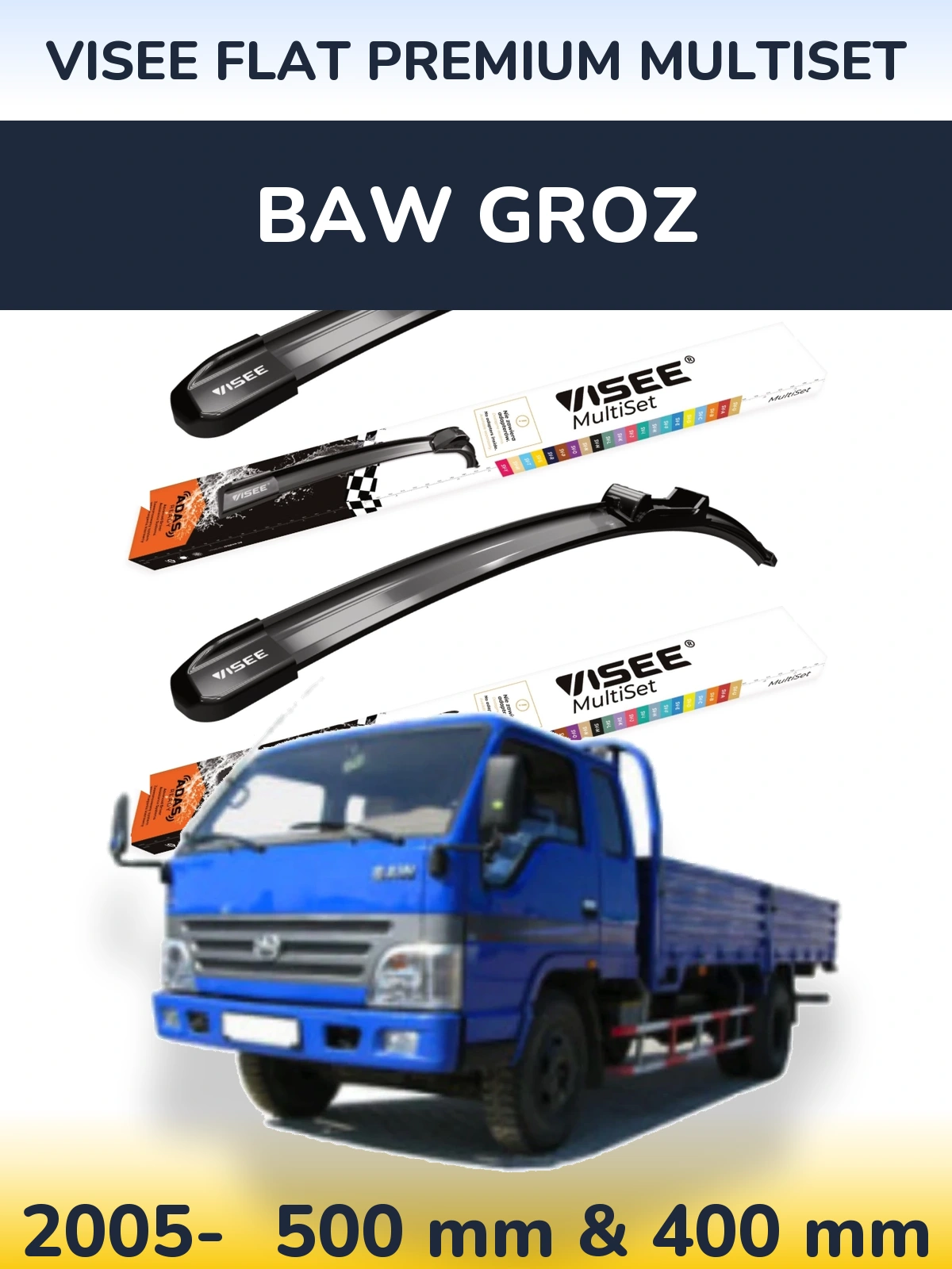 Ștergătoare VISEE FLAT PREMIUM MultiSet pentru BAW Groz