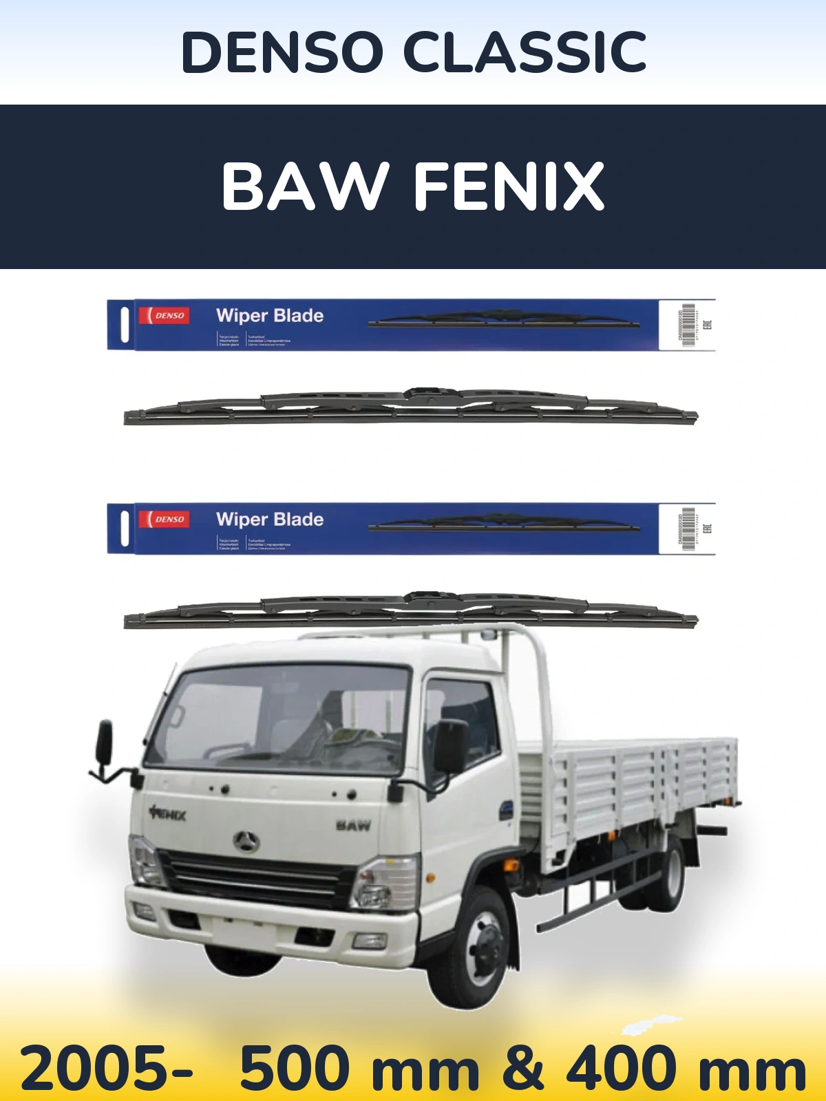 Ștergătoare Denso Classic pentru BAW Fenix