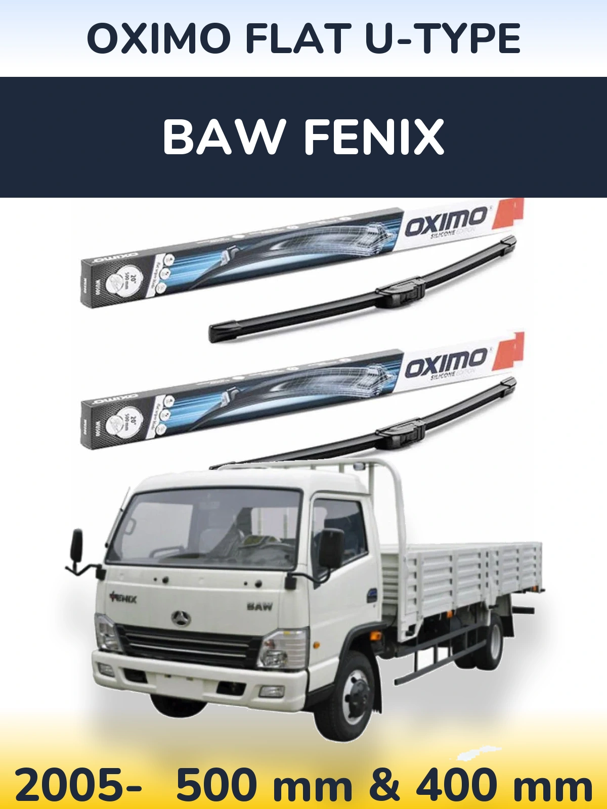 Ștergătoare Oximo Flat U-type pentru BAW Fenix
