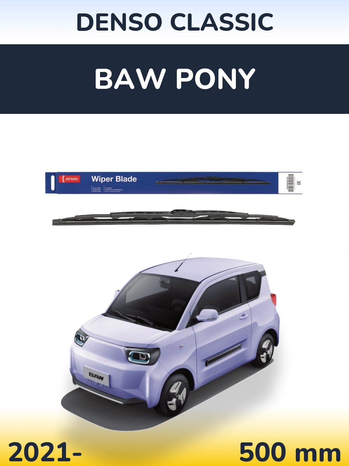 Ștergătoare Denso Classic pentru BAW Pony