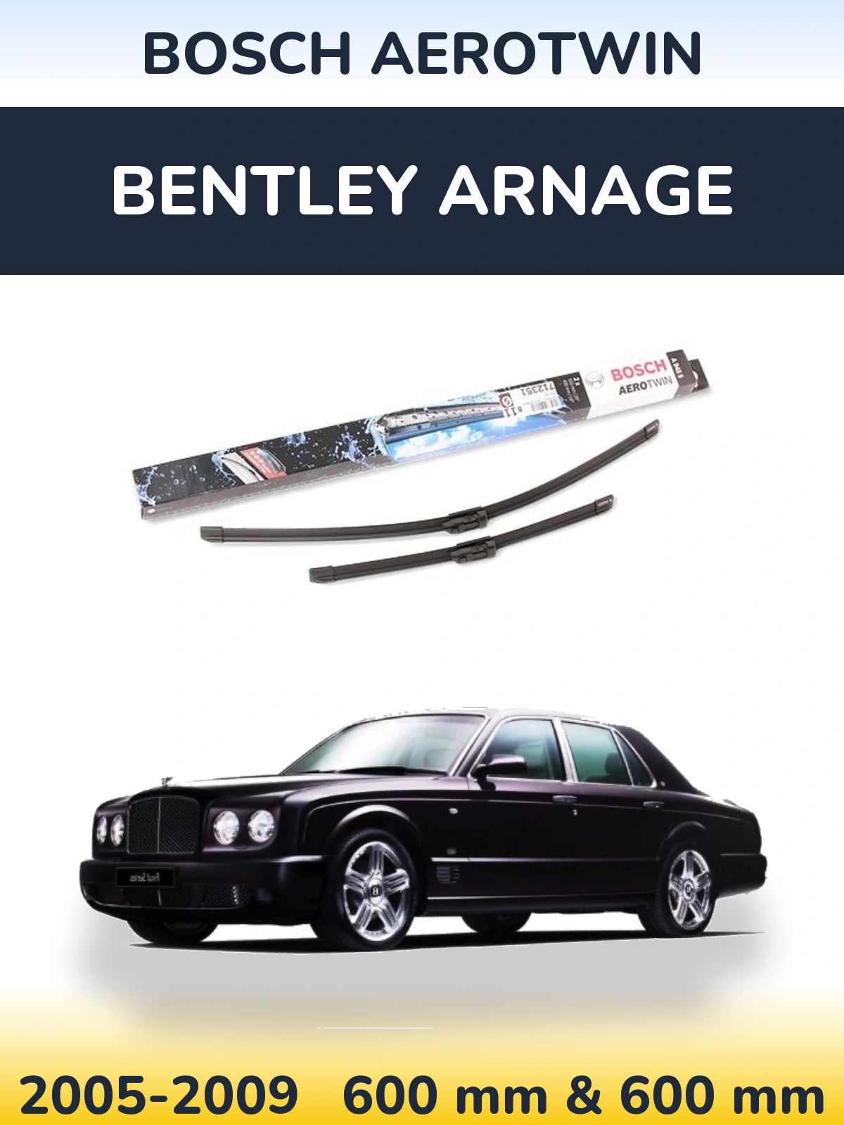 Комплект передних дворников BOSCH AeroTwin 600 & 600 мм для Bentley Arnage 2005-2009