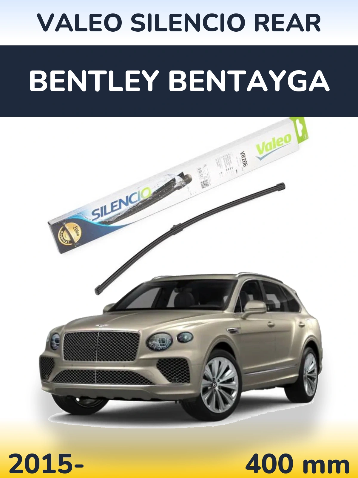 Ștergătoare Valeo Silencio Rear pentru Bentley Bentayga