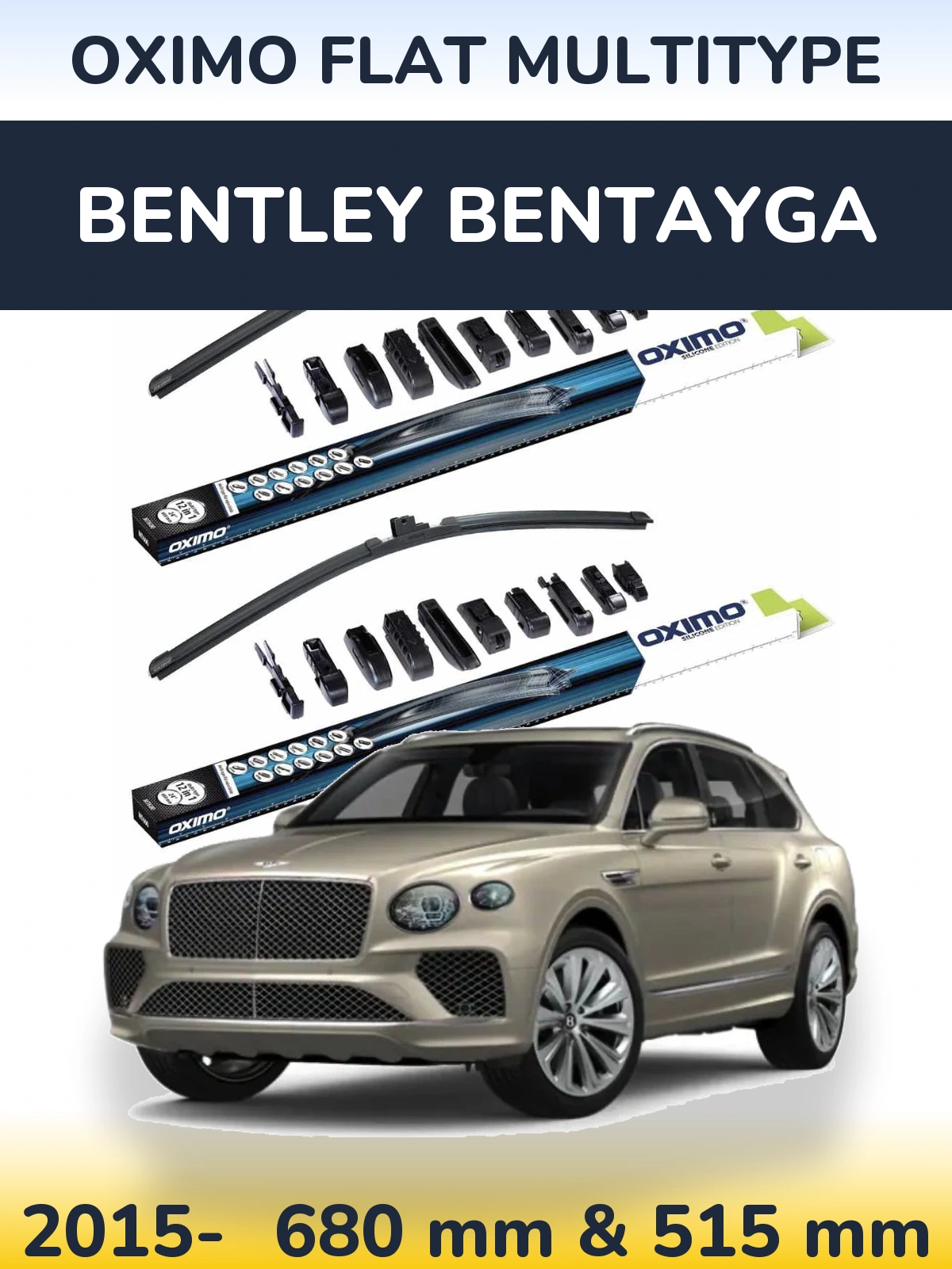 Ștergătoare Oximo Flat MultiTipe pentru Bentley Bentayga